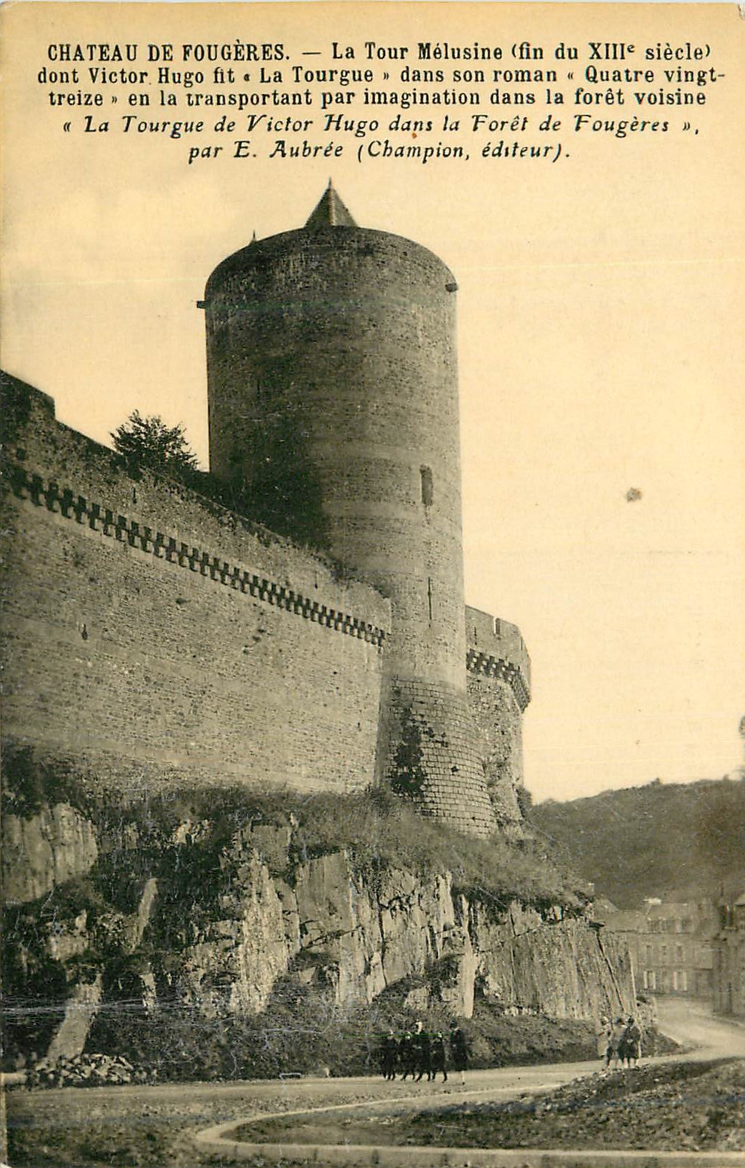 Château de Fougères — La Tour Mélu sine (fin du XIIIe siècle) — par E. Aubrée (Champion, éditeur)