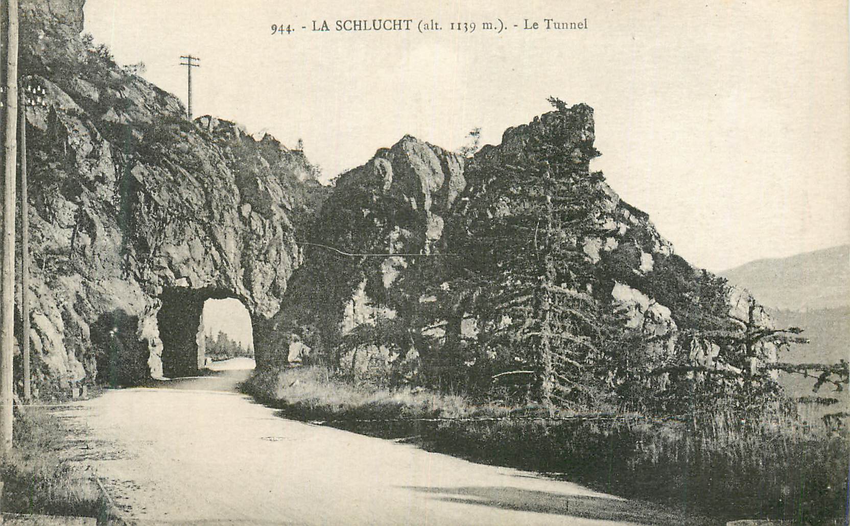 CPA La Schlucht (alt 1139 m) Le Tunnel