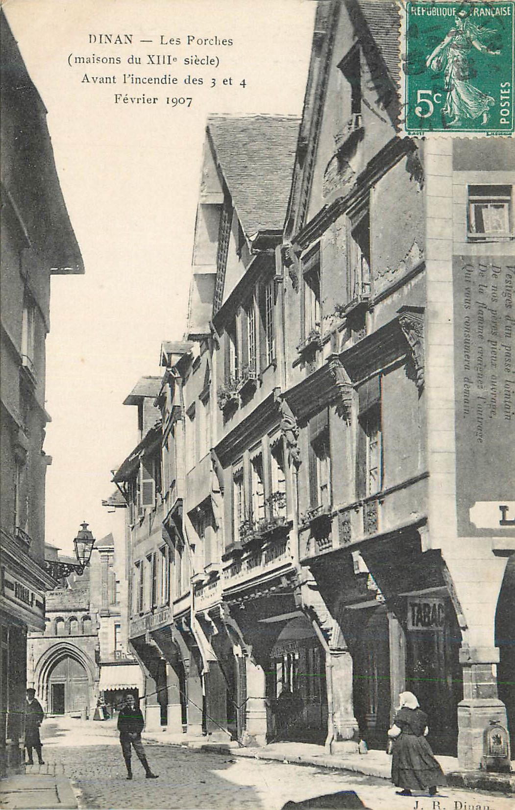 Dinan — Les Porches (maisons du XIIIe siècle) — Avant l'incendie des 3 et 4 Février 1907 — J. B. Dinan