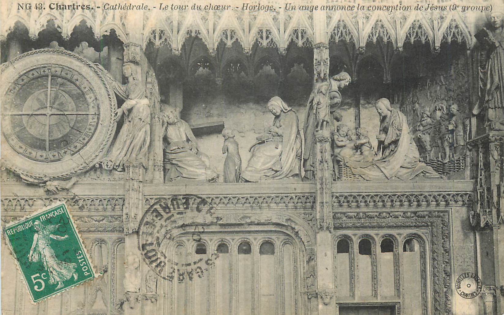CPA Chartres Cathedrale Le Tour du Choeur Horloge Un Ange Annonce la Conception de Jesus