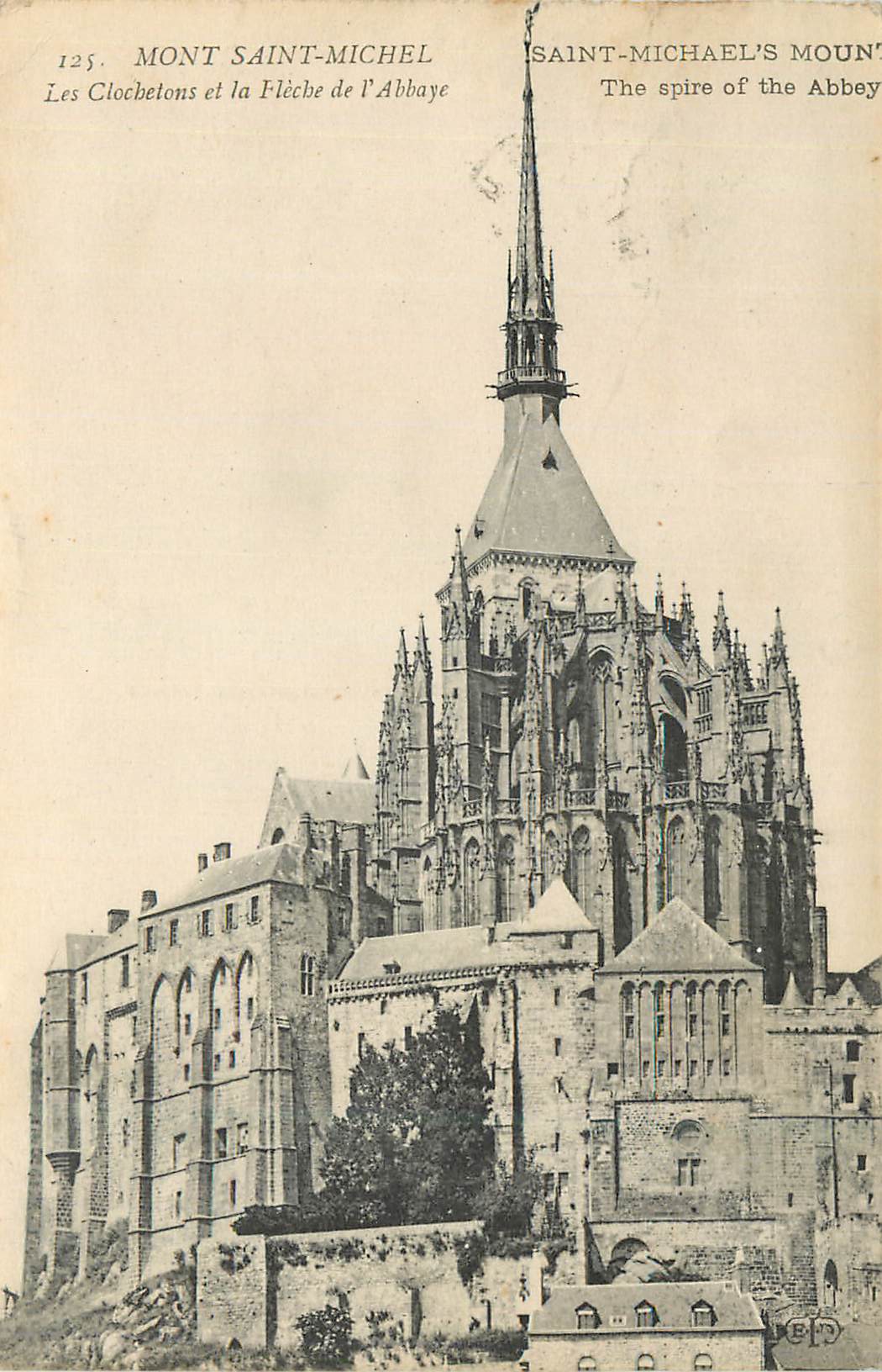 CPA Mont Saint Michel Les Clochetons et la Fleche de L'Abbaye