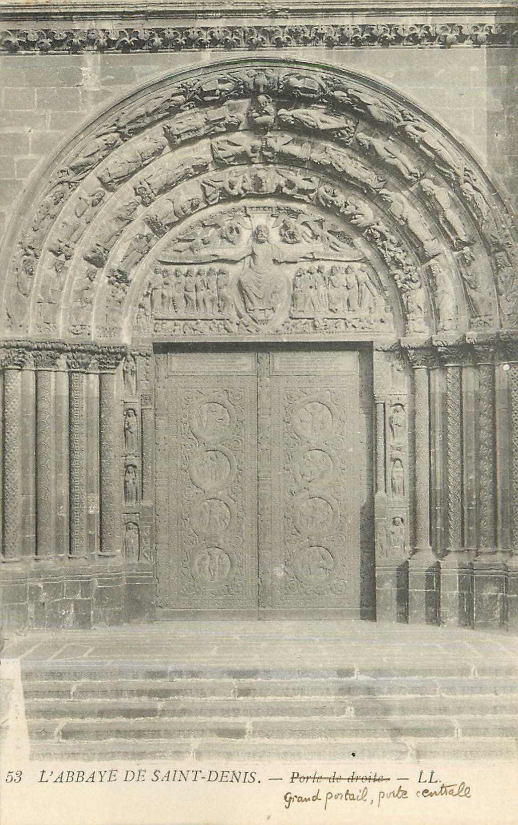 CPA L'Abbaye de Saint Denis Grand Portail Porte Centrale