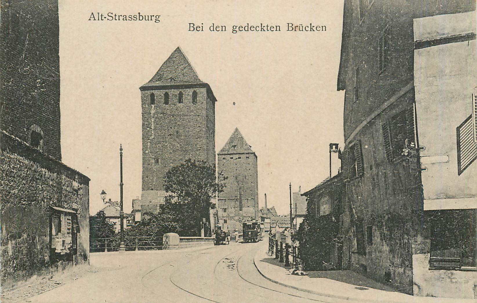 CPA Alt Strassburg Bei den Gedeckten Brucken