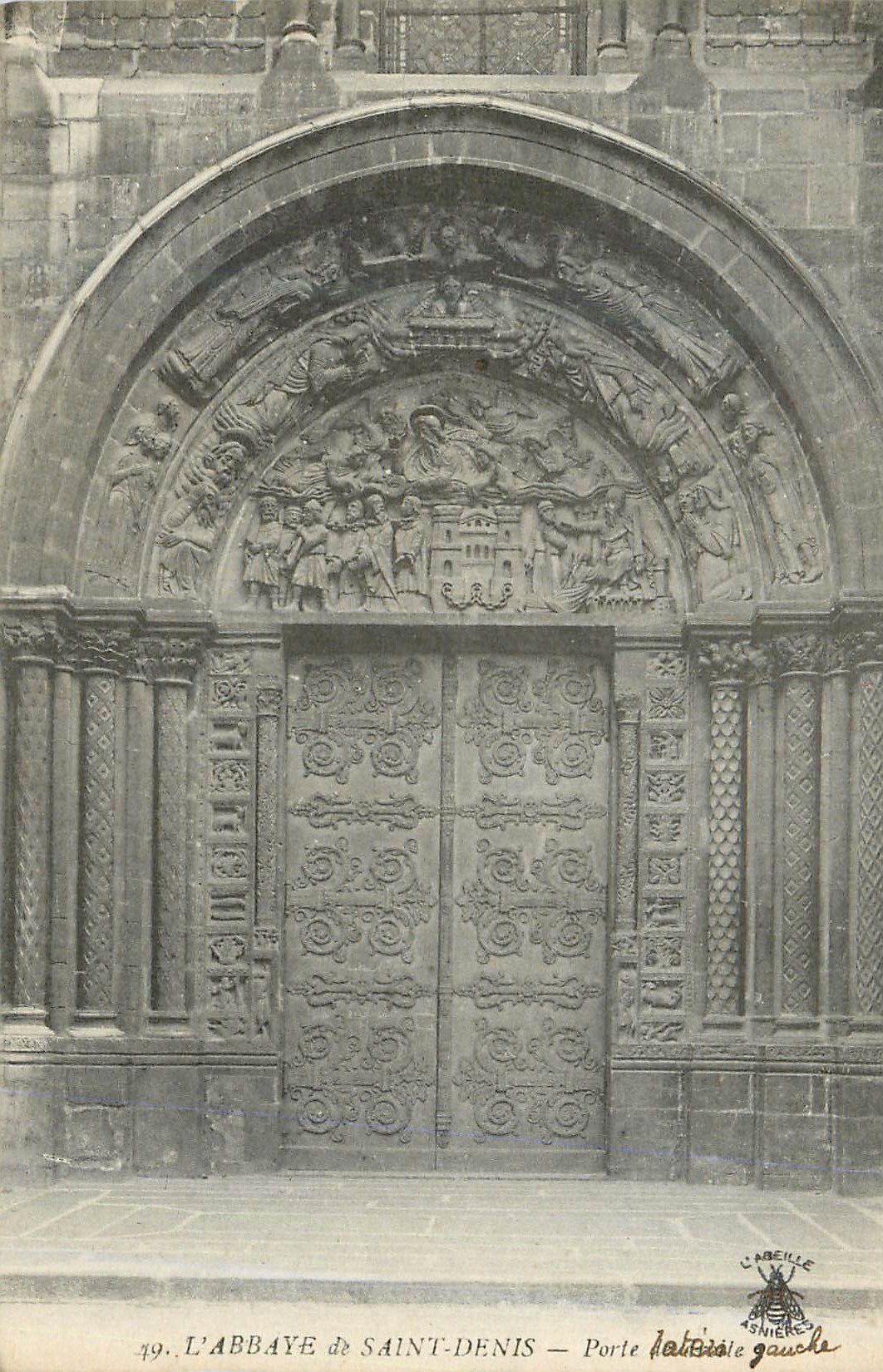 L'ABBAYE de SAINT-DENIS — Porte latérale gauche — L'ABEILLE SOMIERE