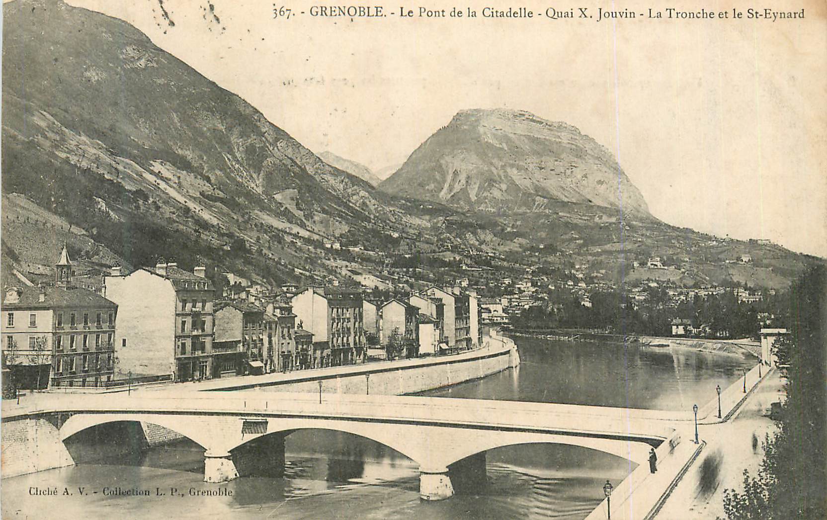 CPA Grenoble Le Pont de la Citadelle Quai X Jouvin La Tronche et le St Eynard