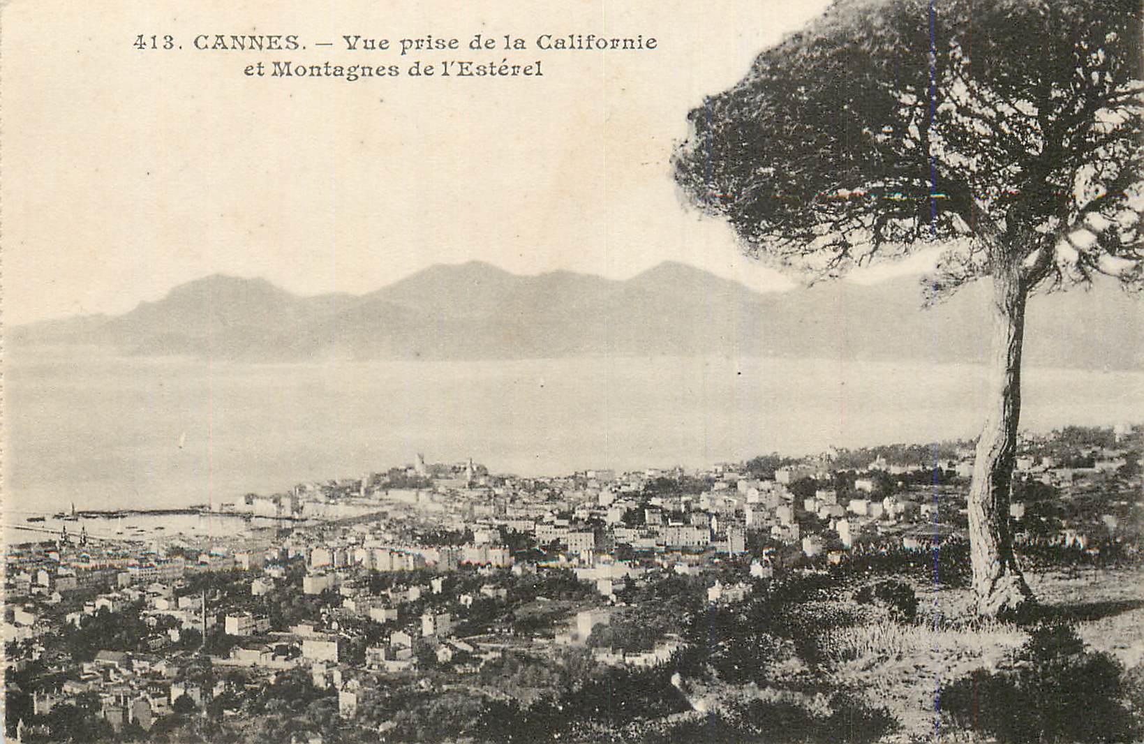 CPA Cannes Vue prise de la Californie et montagnes de l'Esterel