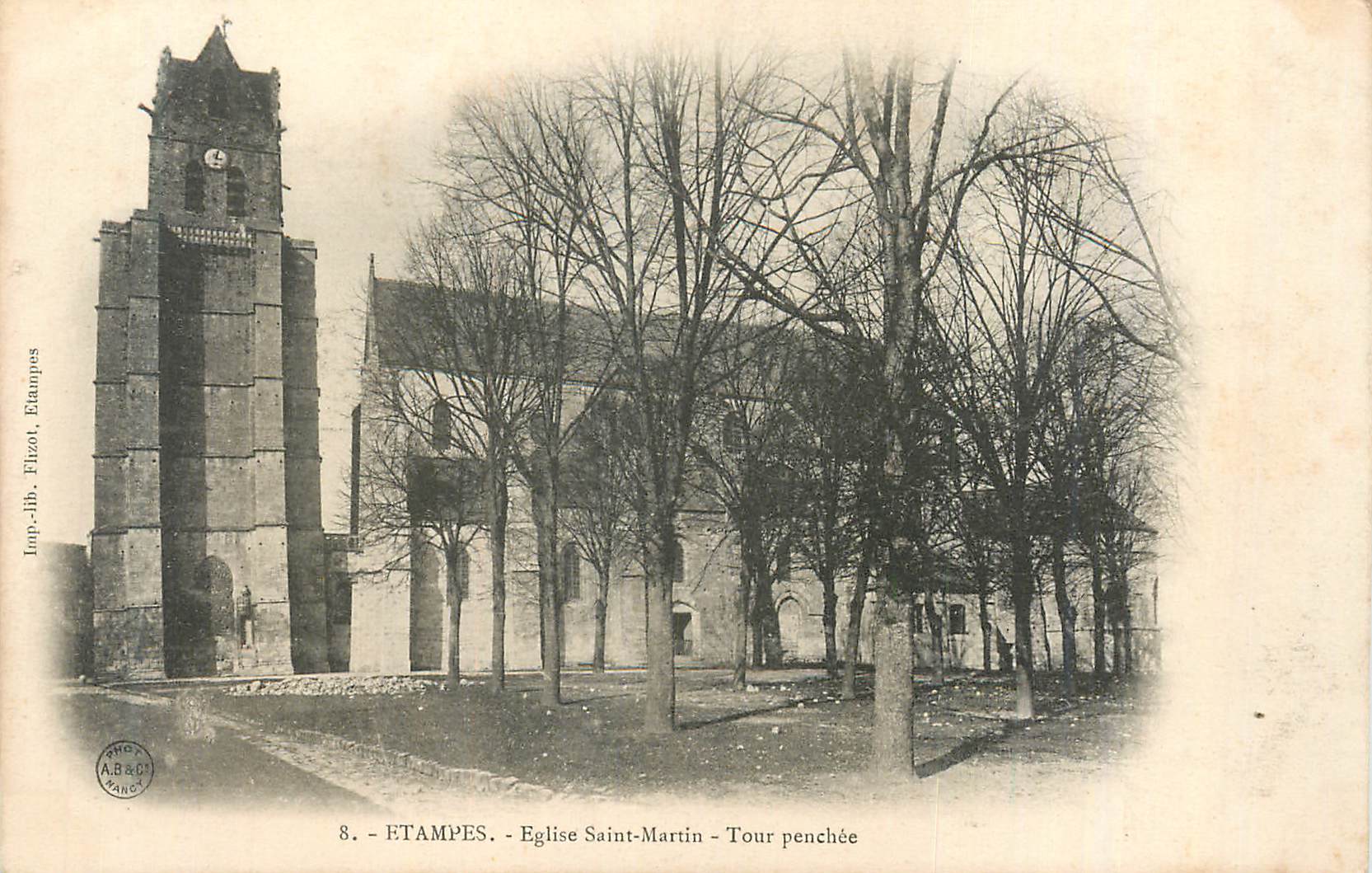 CPA Etampes Eglise Saint Martin Tour penchee (carte 1900)