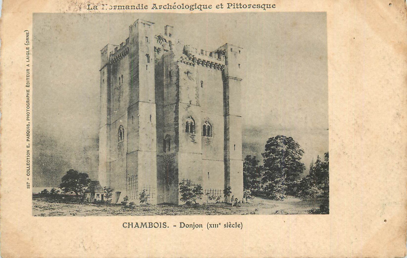 CPA La Normandie Archeologique et Pittoresque Chambois Donjon xii siecle