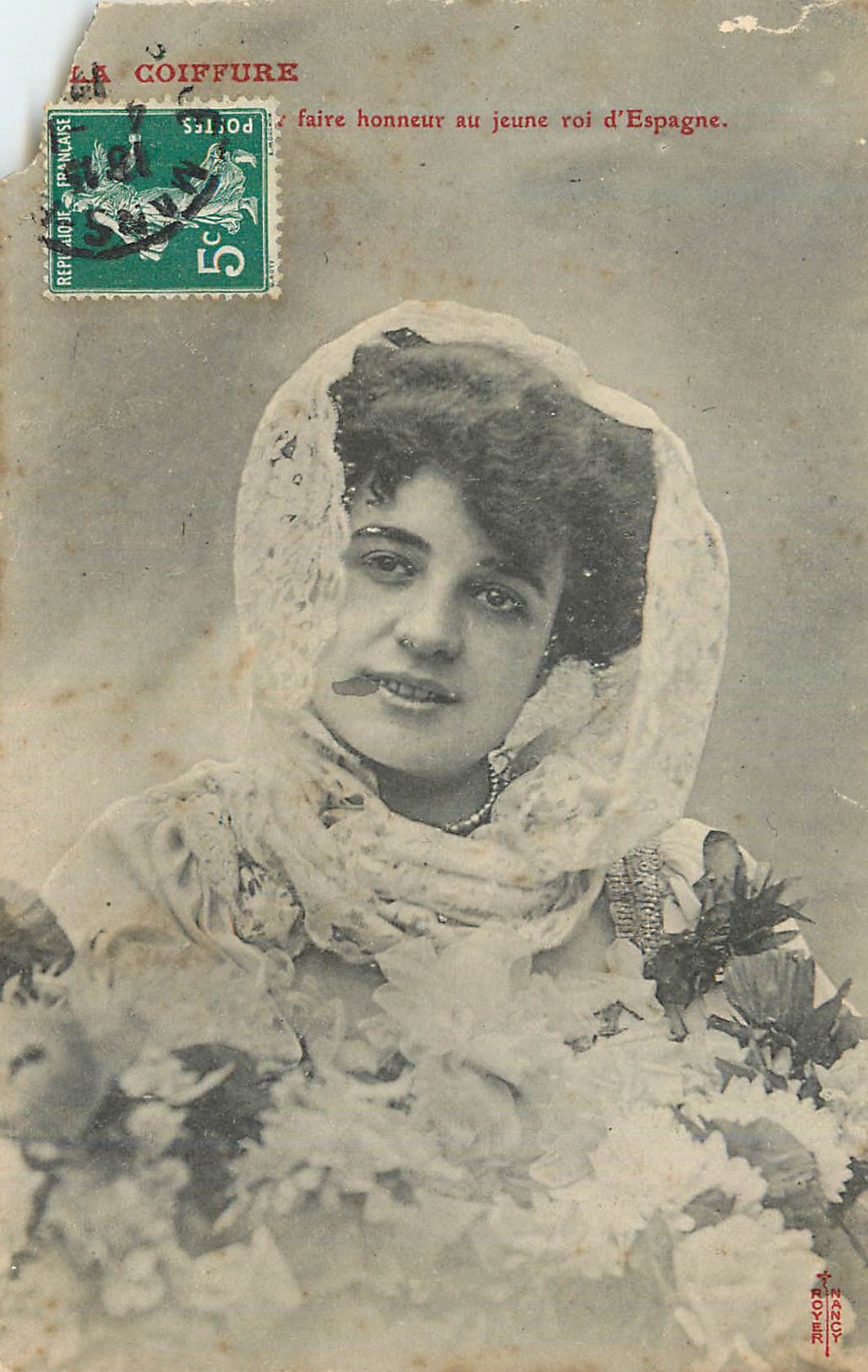 Jeune femme en voile — Coiffure pour honorer le jeune roi d'Espagne — NANCY, éditeur ROYER