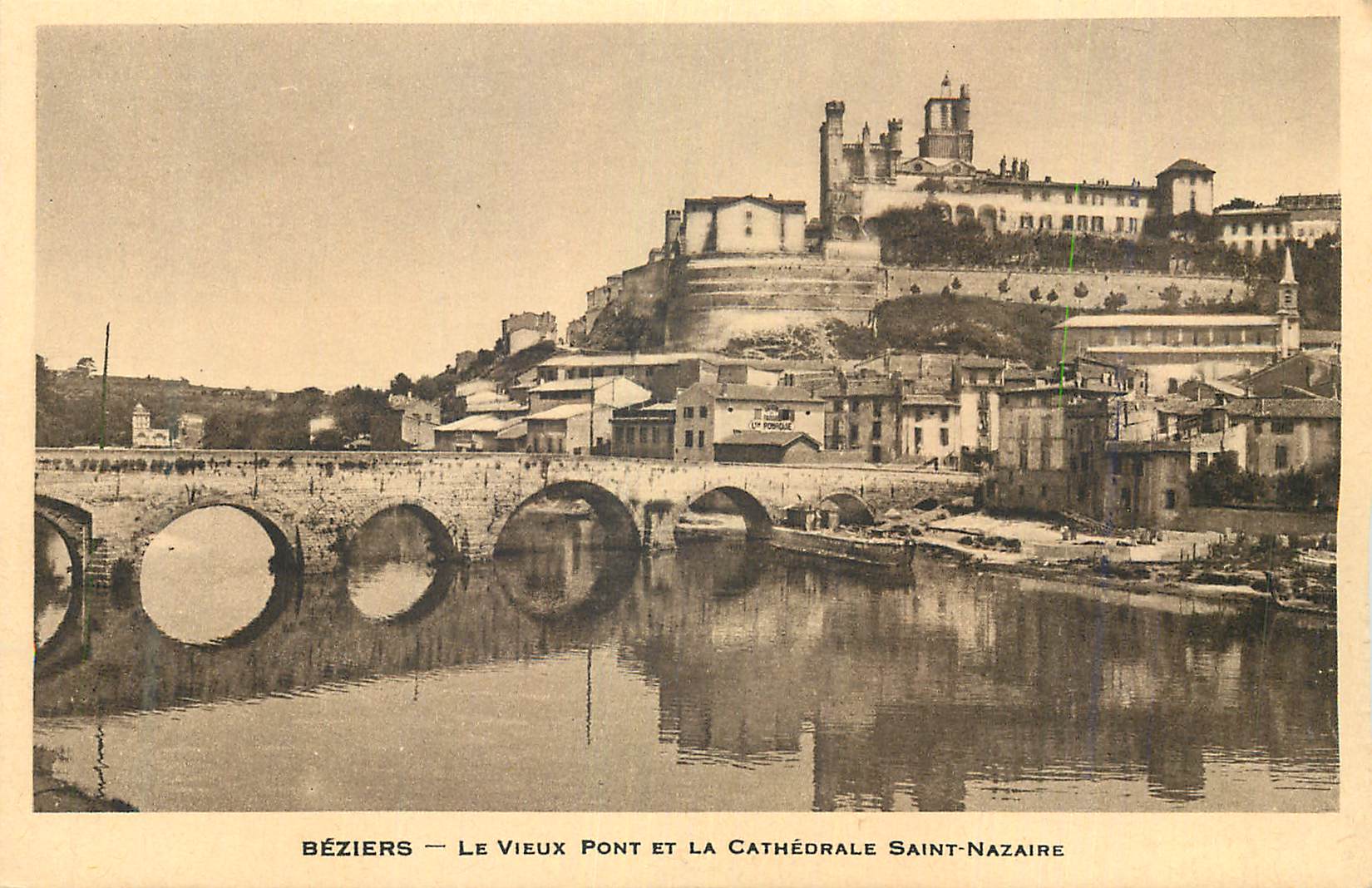 Béziers — Le Vieux Pont et la Cathédrale Saint-Nazaire