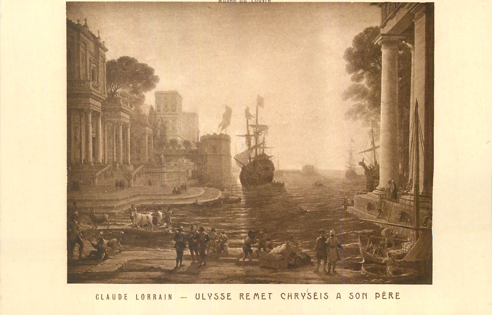 CPA Musee de Louvre Claude Lorrain Ulysse Remet Chryseis a son pere