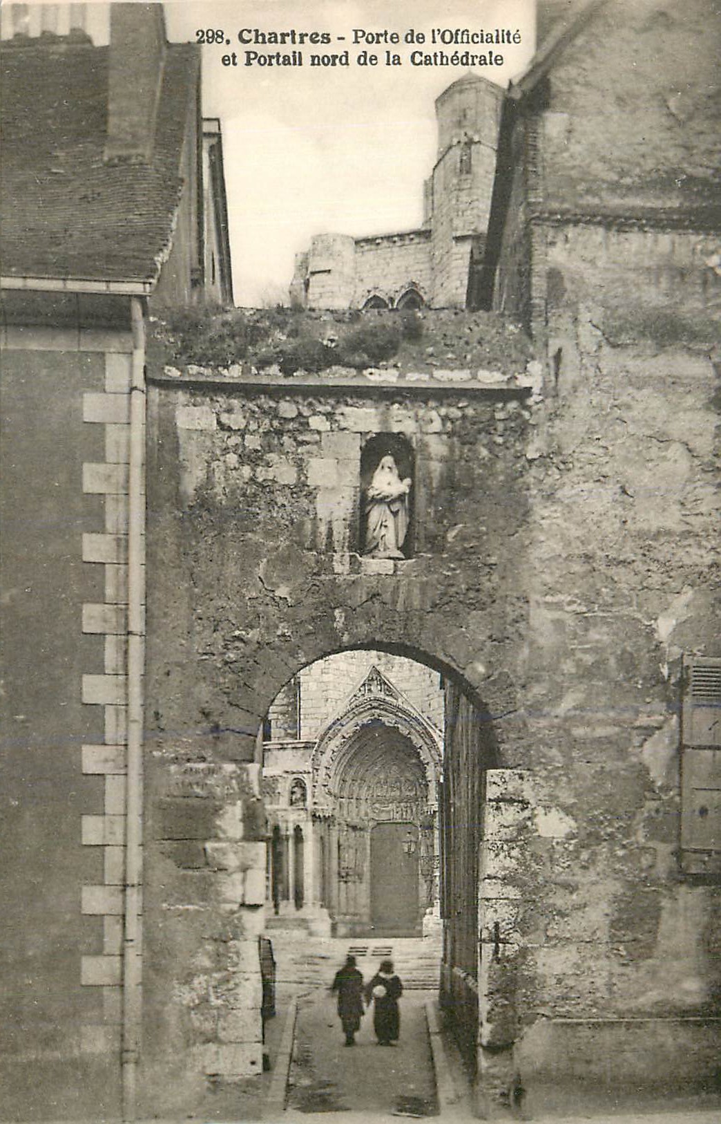Chartres - Porte de l'Officialité et Portail nord de la Cathédrale — Éditeur : n° 298