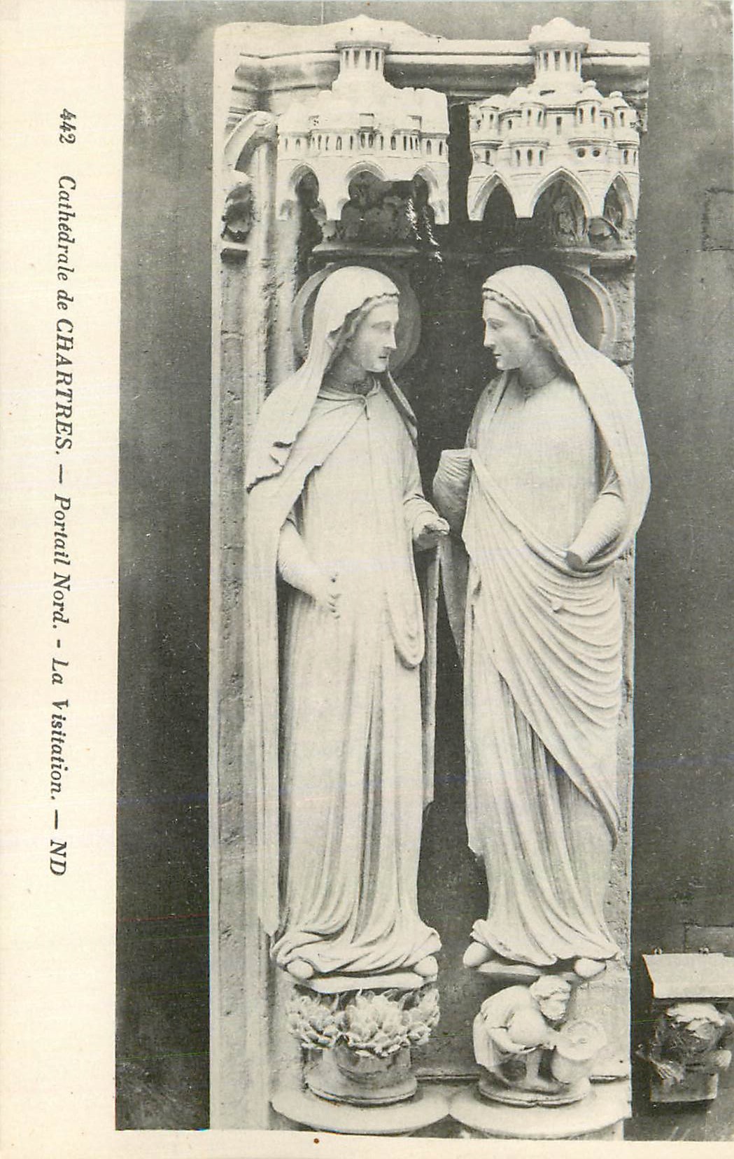 CPA Cathedrale de Chartres Portail Nord La Visitation