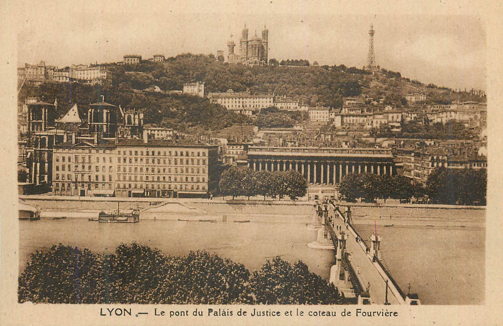 CPA Lyon Le pont du Palais de Justice et le coteau de Fourviere