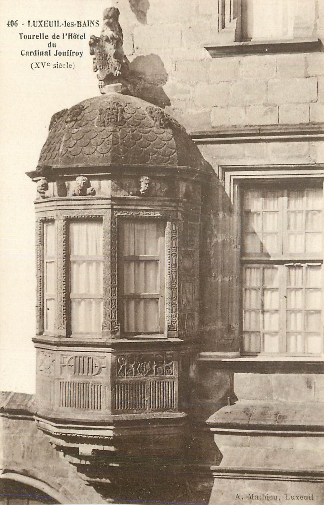 CPA Luxeuil les Bains Tourelle de l Hotel du Cardinal Jouffroy xv siecle