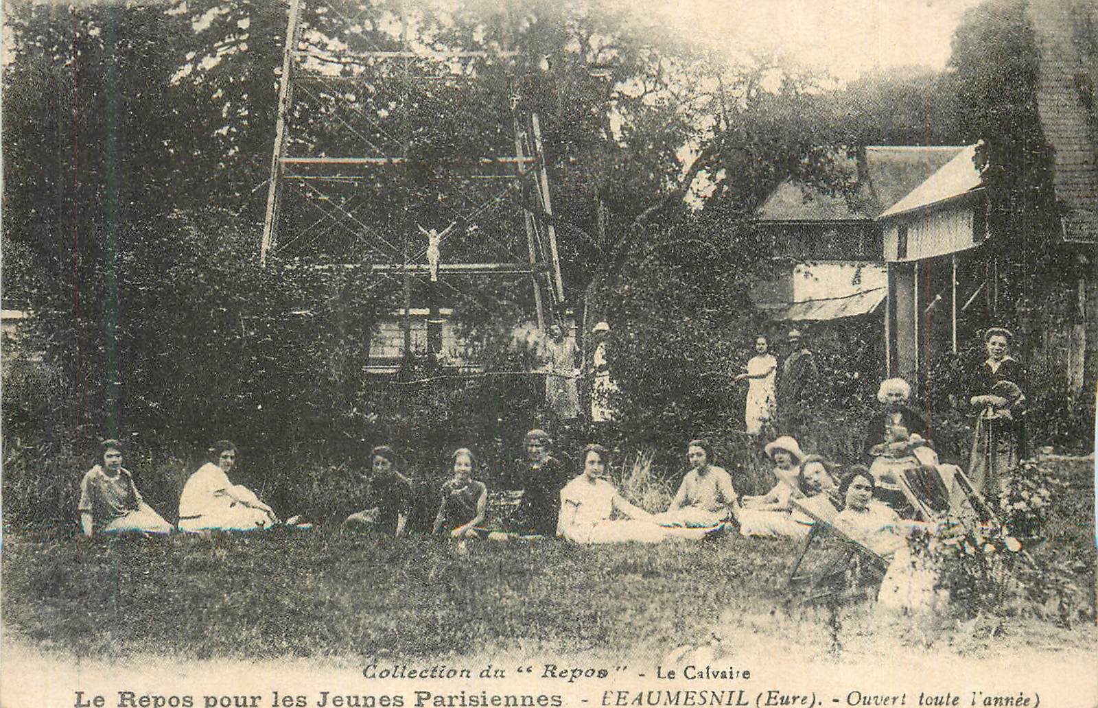 Le Repos pour les Jeunes Parisiennes — Le Calvaire — ÉEAUMESNIL (Eure)