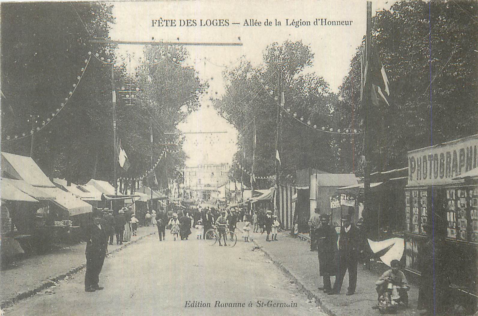 Fête des Loges — Allée de la Légion d'Honneur — Édition Ravanne à St-Germain