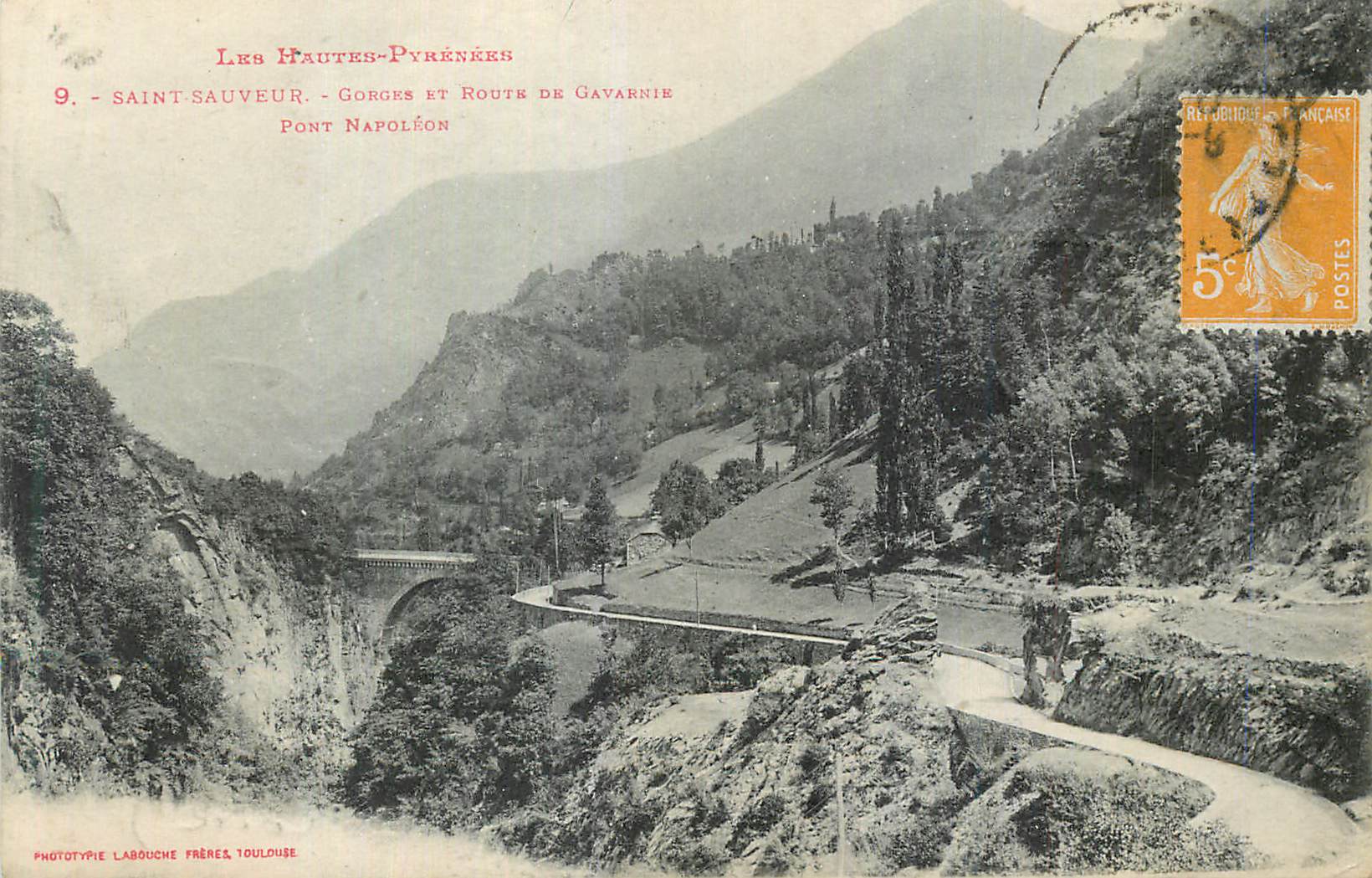 CPA Les Hautes Pyrenees Saint Sauveur Gorges et Route de Gavarnie Pont Napoleon