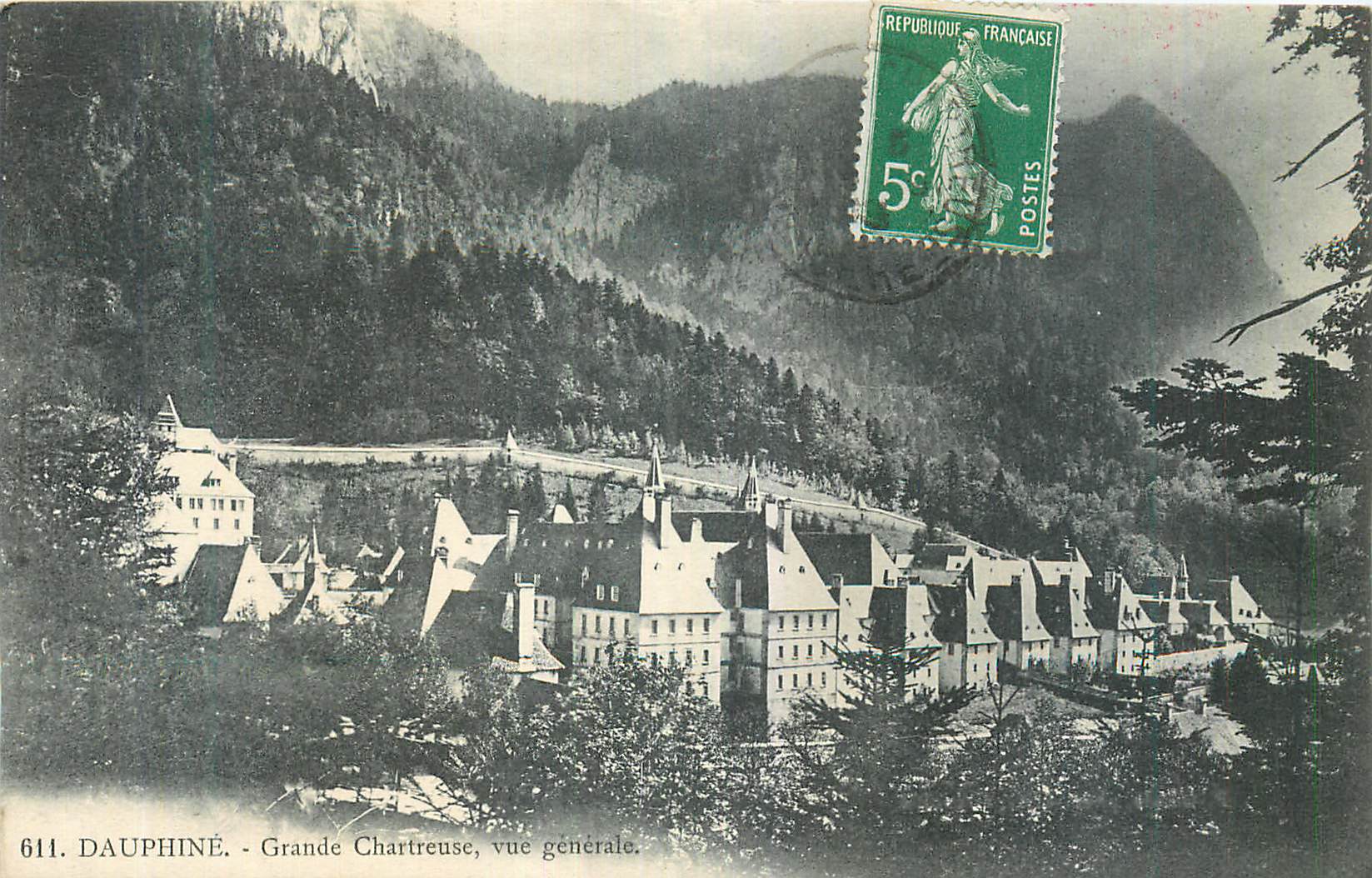 Dauphiné - Grande Chartreuse, vue générale — éditeur inconnu, n° de série 611