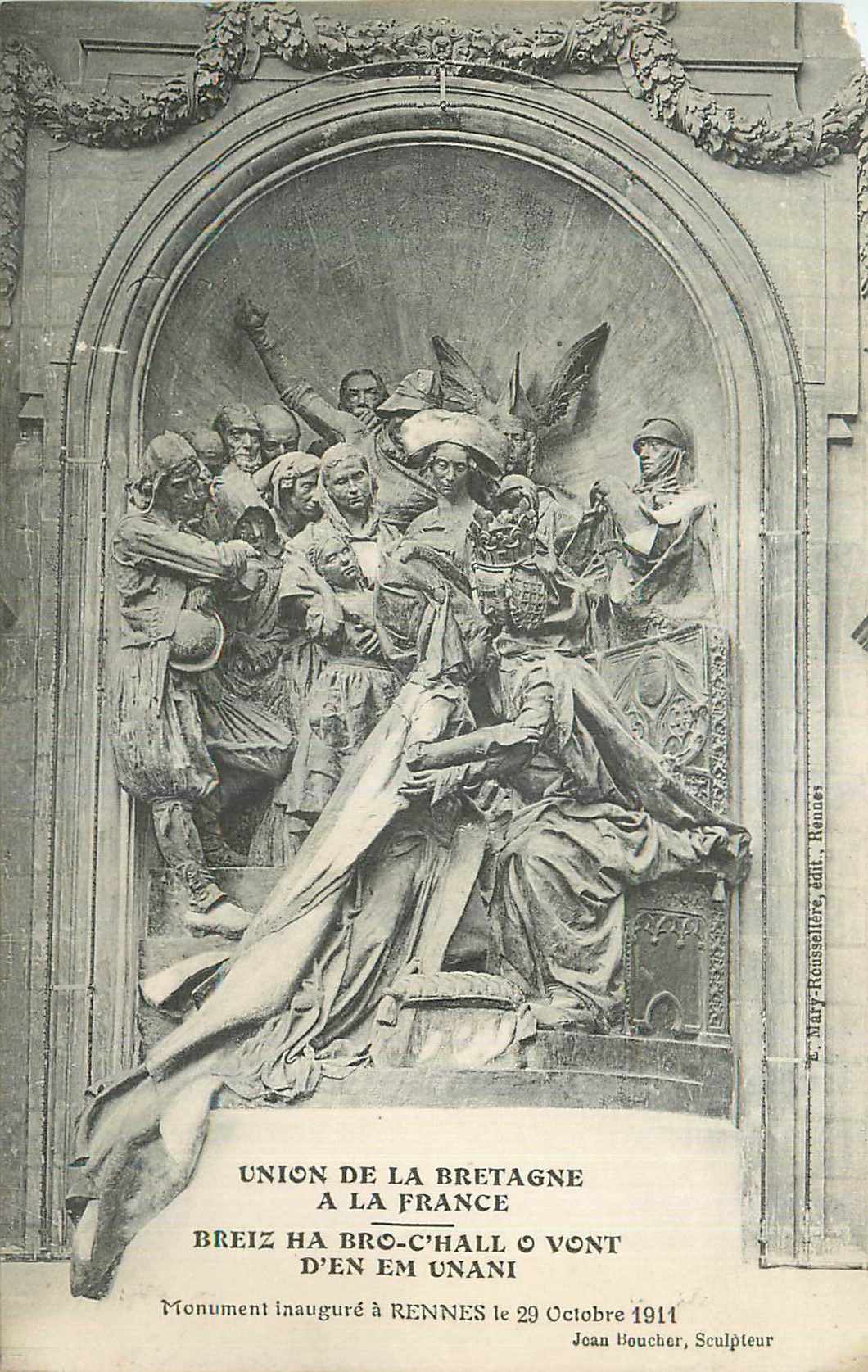 CPA Union de la Bretagne A la France Breiz Ha Bro C Hall O Vont d En Em Unani Monument Inaugure a Rennes le 29 Octobre 1