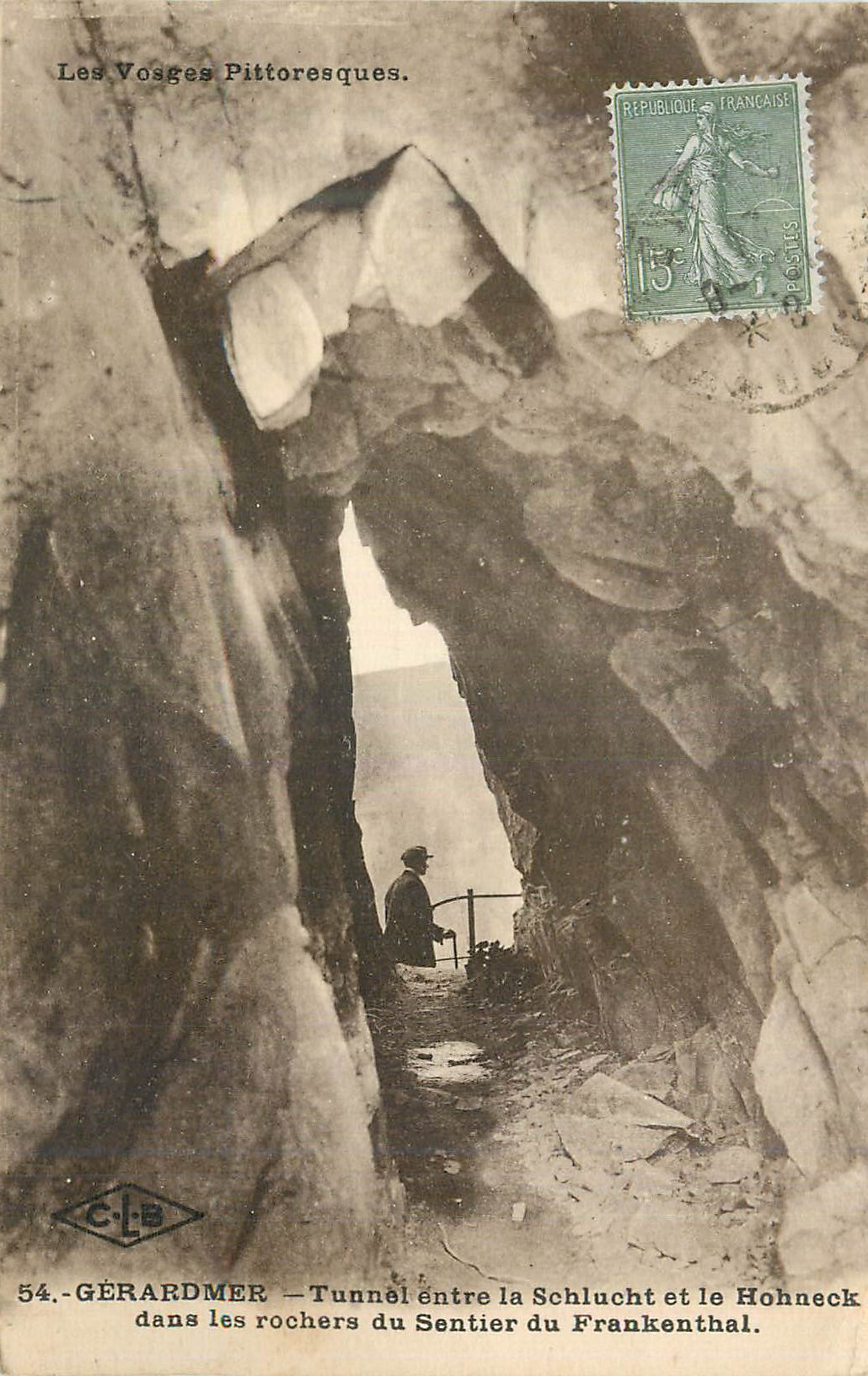 CPA Les Vosges Pittoresque Gerardmer Tunner entre la Schlucht et le Hohneck dans les rochers du Sentier du Frankenthal
