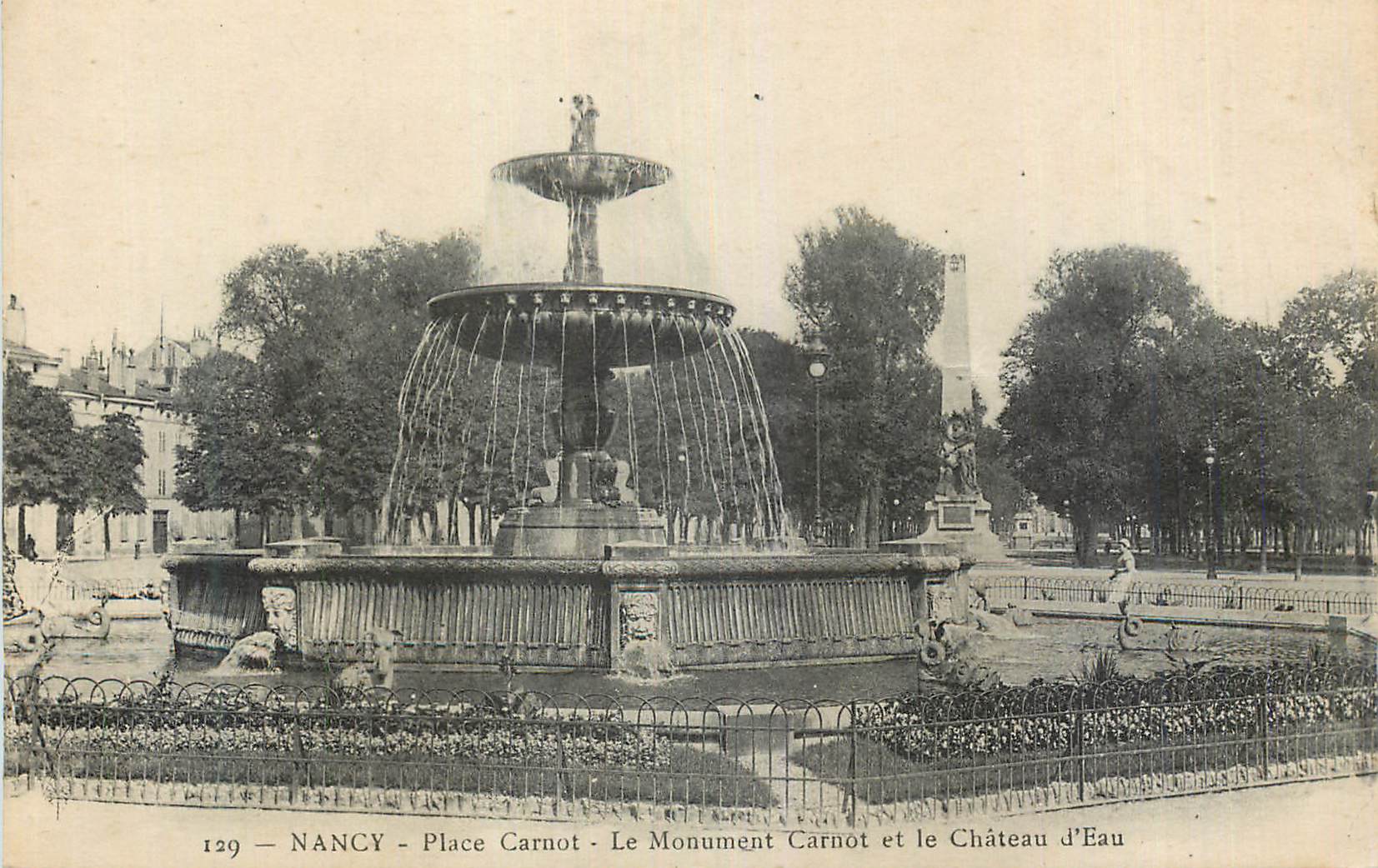 CPA Nancy Place Carnot Le Monument Carnot et le Chateau d Eau