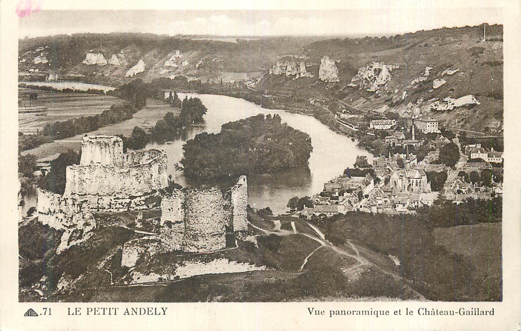 Le Petit Andely — Vue panoramique et le Château-Gaillard — n°71
