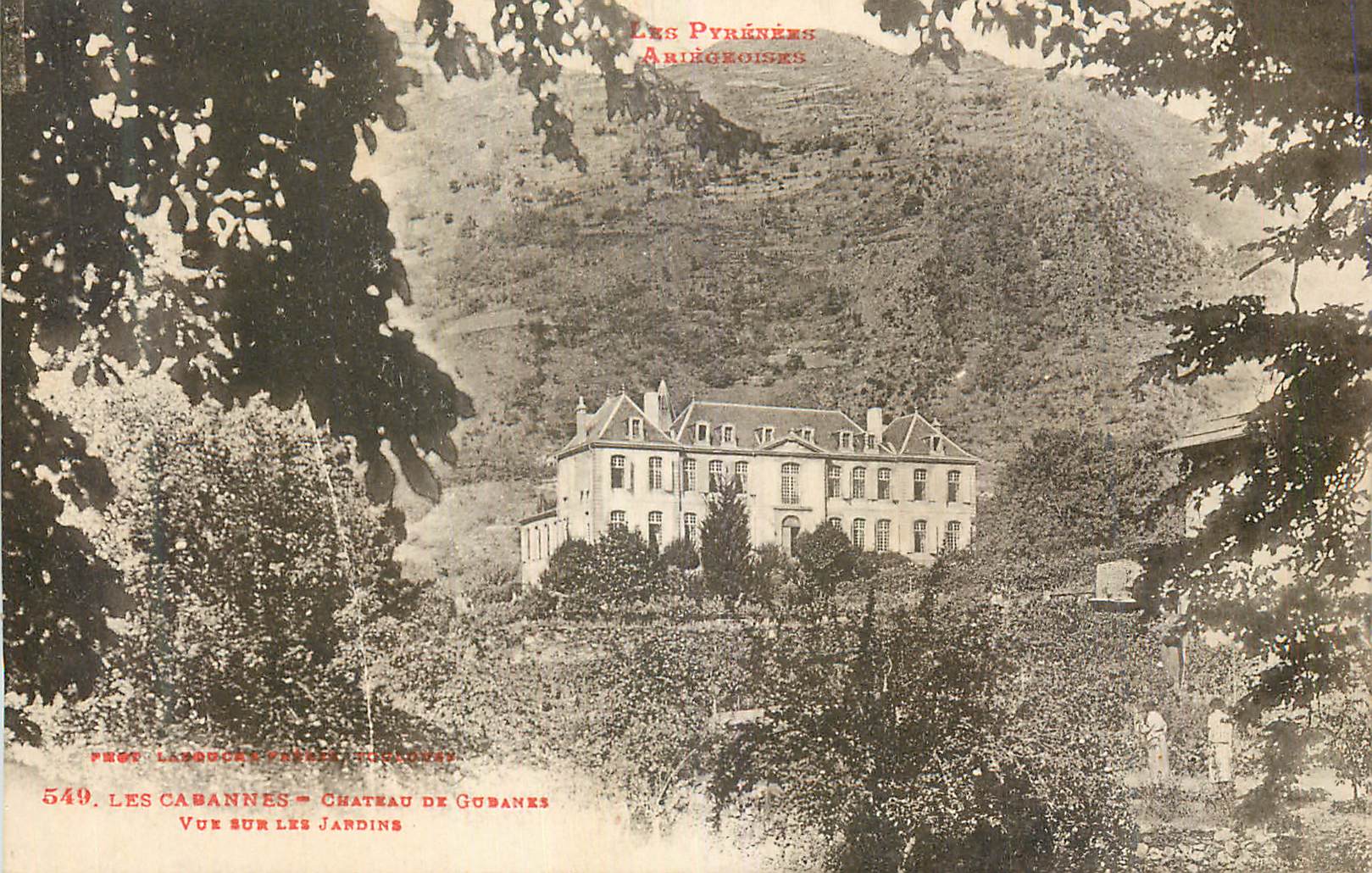 CPA Les Pyrenees Les Cabannes Chateau de Gubanes Vue sur les Jardins