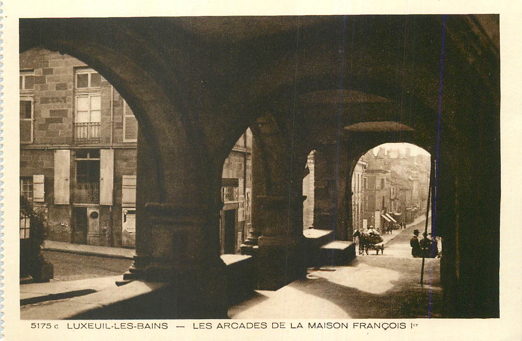 CPA Luxeuil les Bains Les Arcades de la Maison Francois