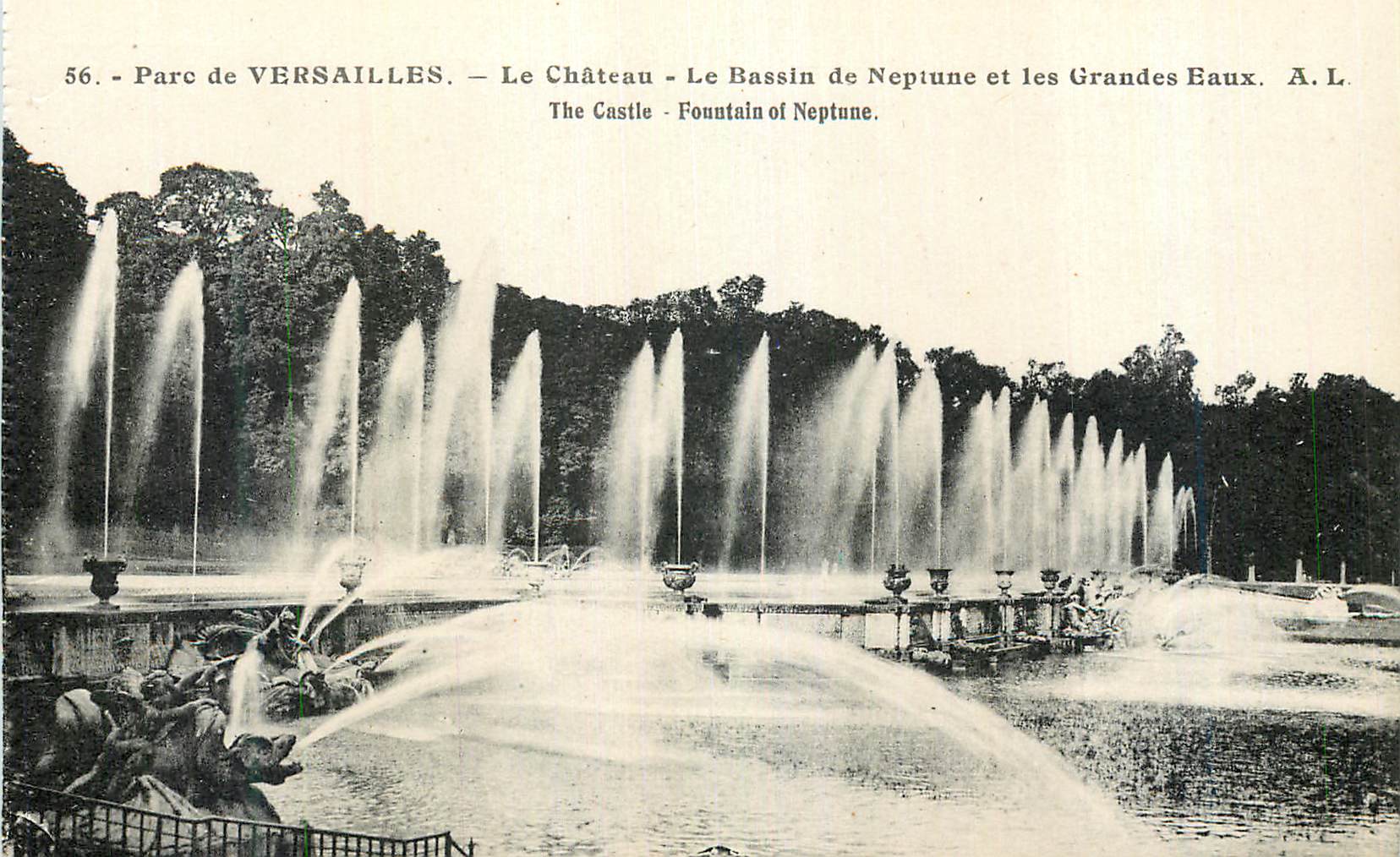 Parc de VERSAILLES — Le Château — Le Bassin de Neptune et les Grandes Eaux — A.L.