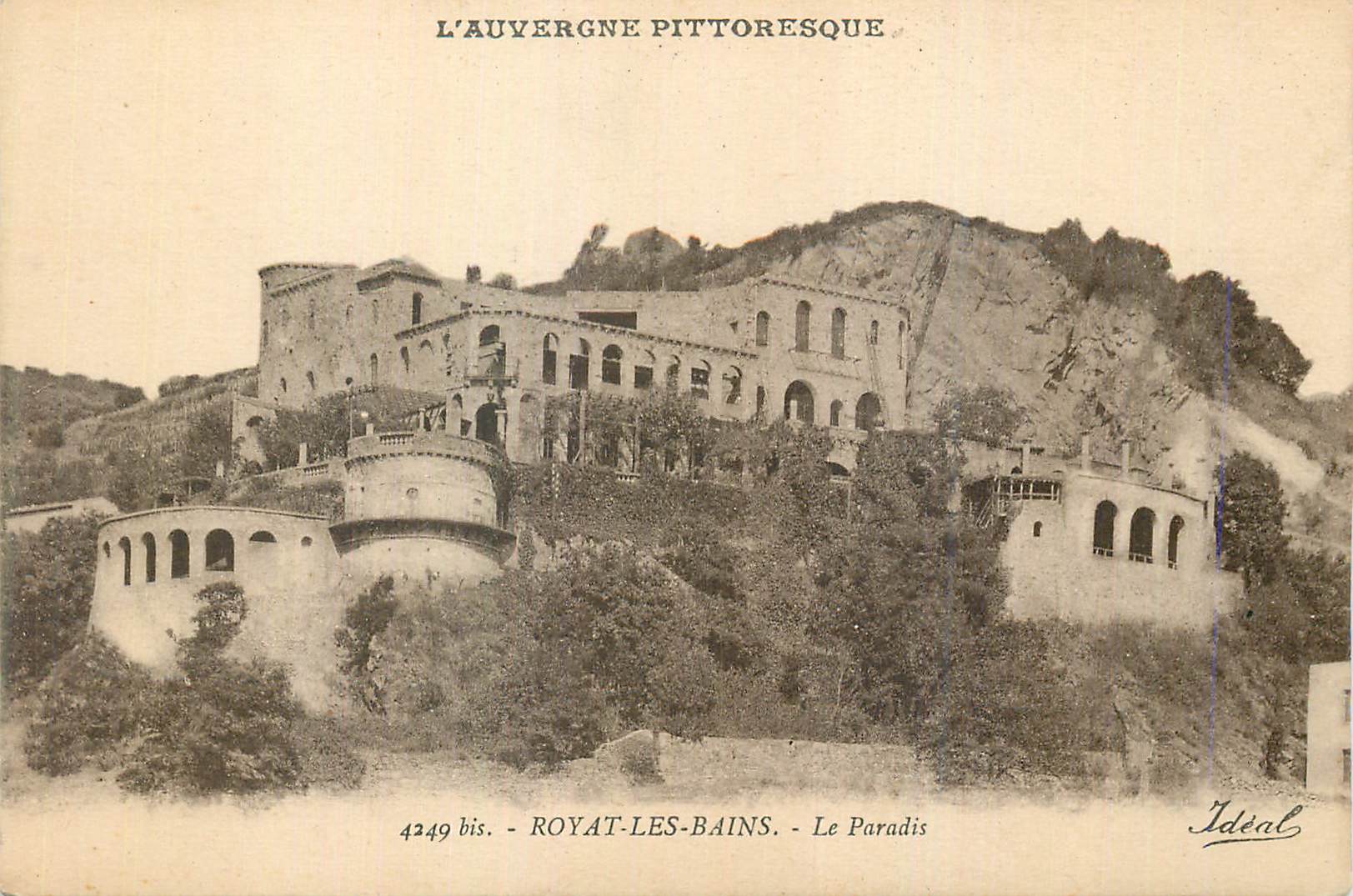 Le Paradis - Royat-les-Bains — L'Auvergne pittoresque, éditeur Idéal, n° 4249 bis