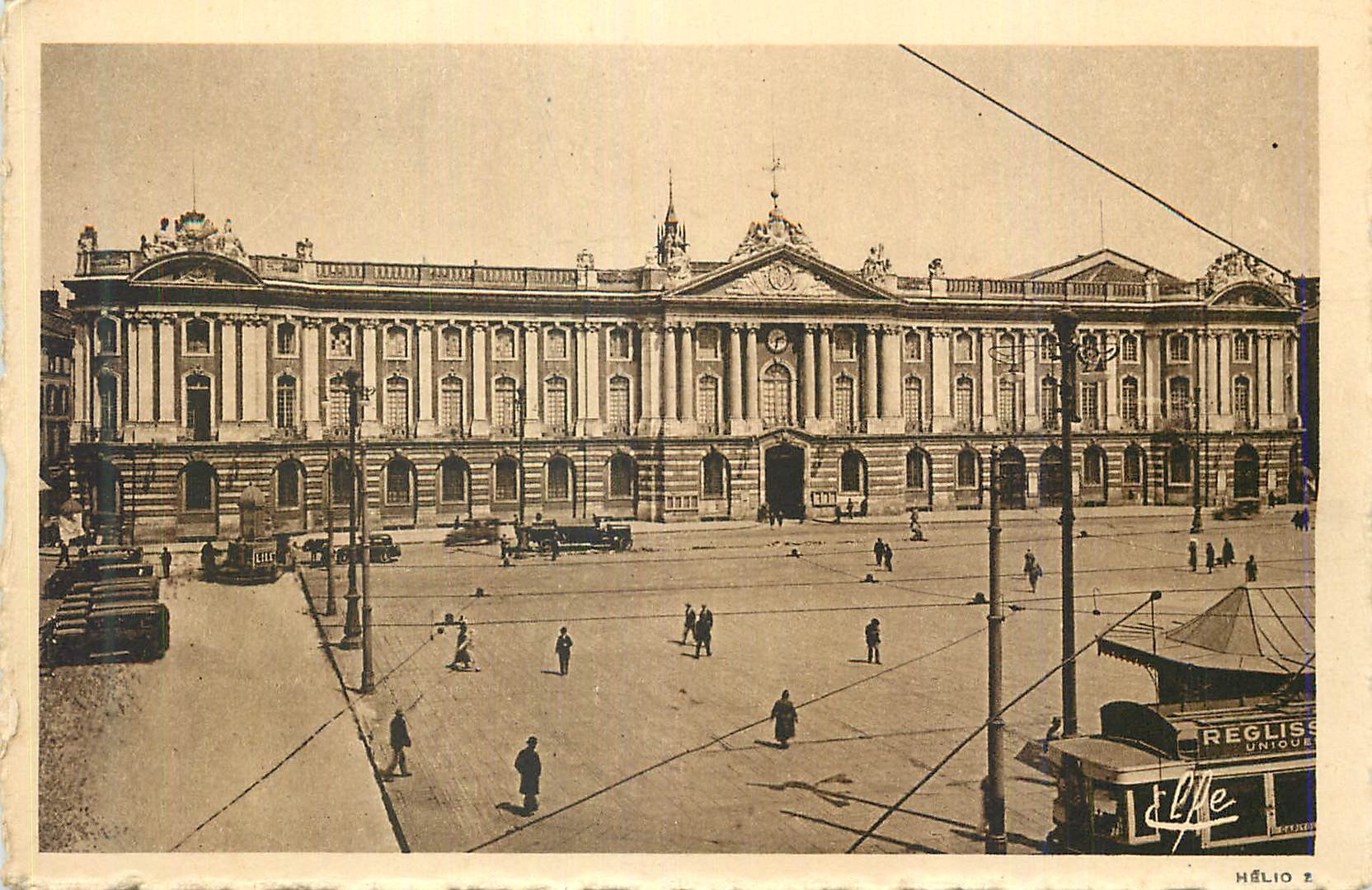 CPA Pvrennes Ocean Toulouse Facade du Capitole Hotel de Ville Tramway Reglisse