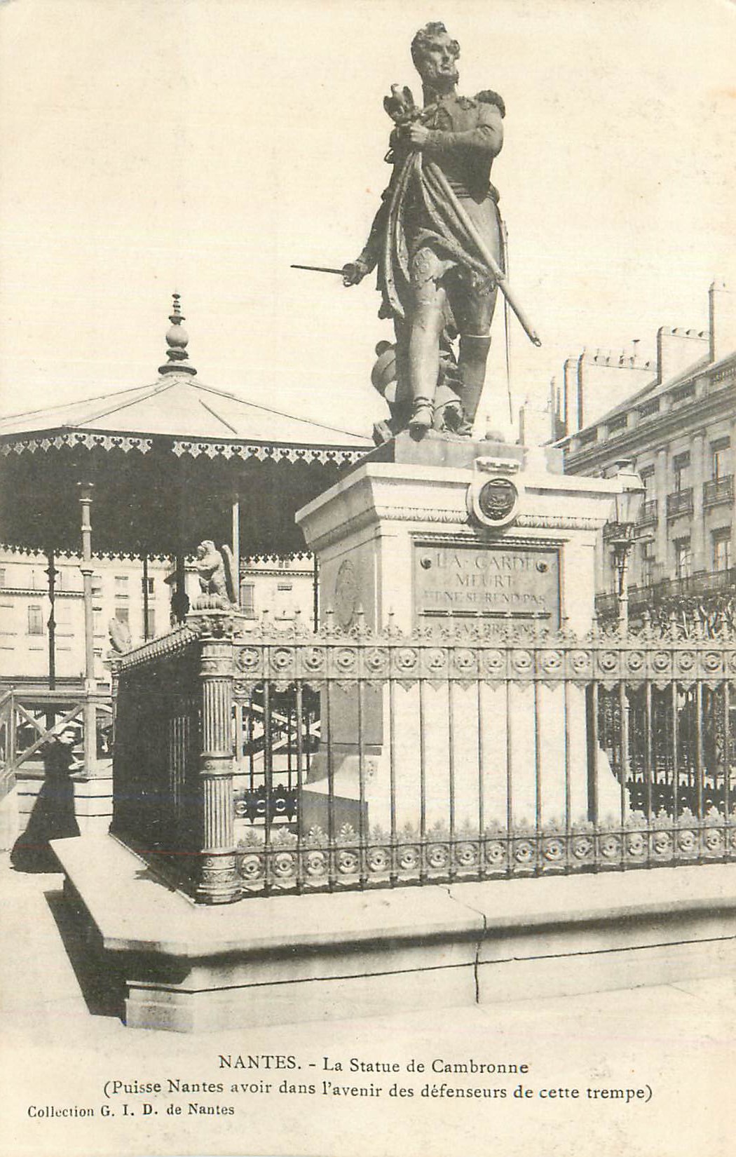CPA Nantes La Statue de Cambronne Puisse Nantes avoir dans l avenir des defenseurs de cette trempe