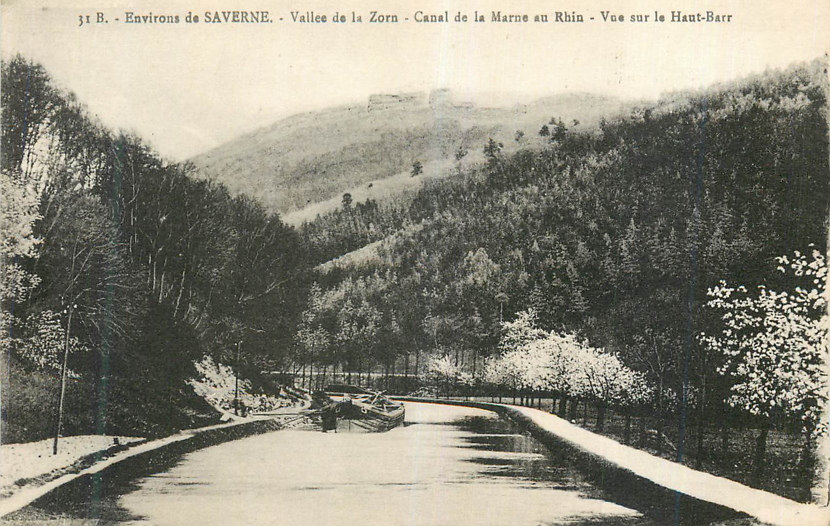 Environ de SAVERNE — Vallée de la Zorn — Canal de la Marne au Rhin — Vue sur le Haut-Barr