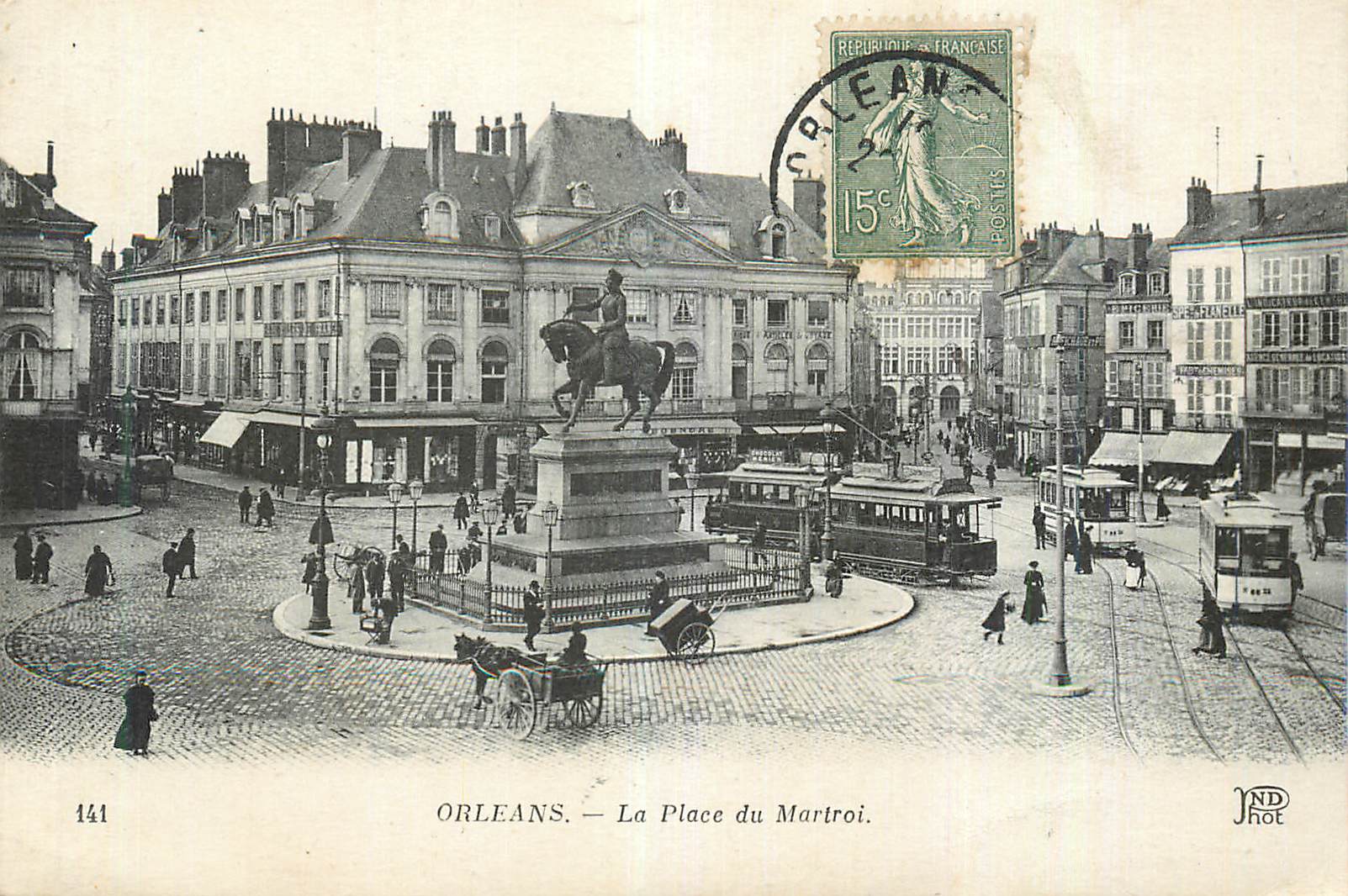 CPA Orleans La Place du Martroi Tramway