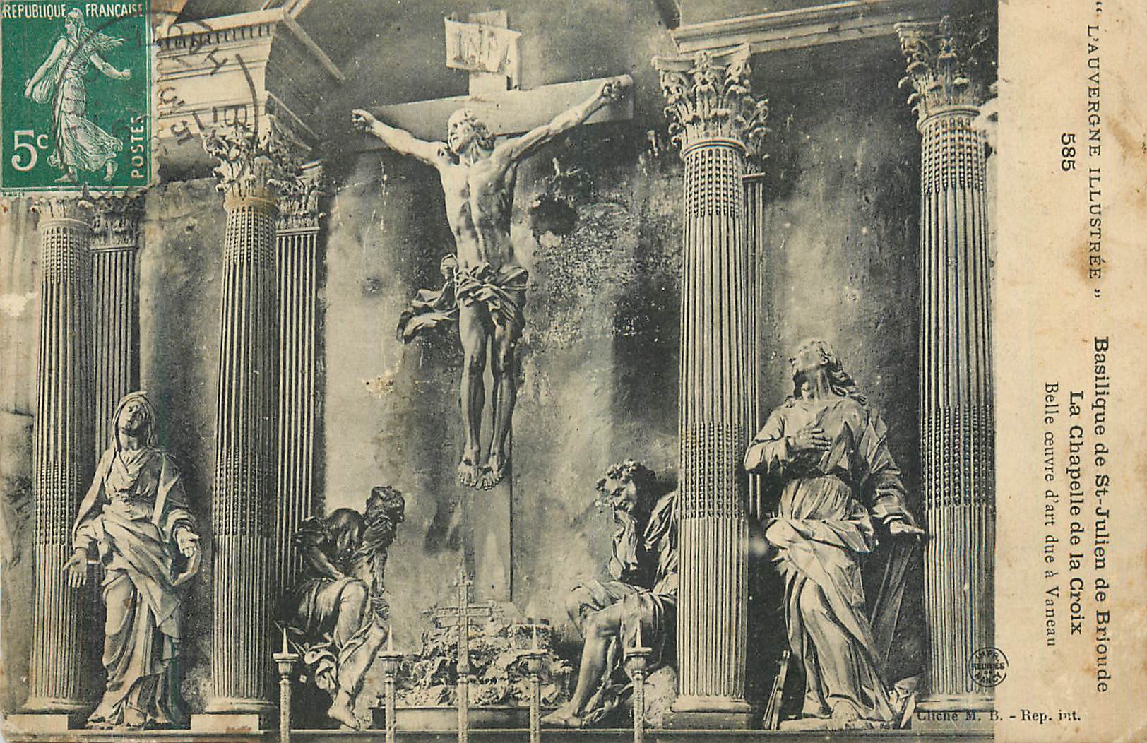CPA L Auvergne Illustre Basilique de St Julien de Brioude La Chapelle de la Croix Belle oeuvre d art due a Vaneau