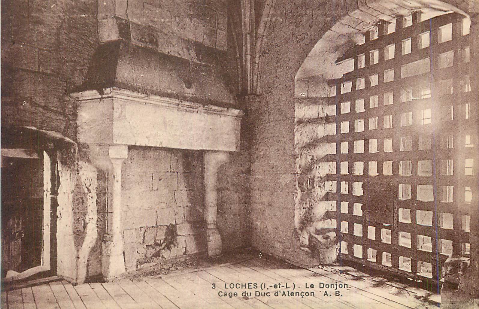 CPA Loches I et L Le Donjon Cage du DUc d Alencon