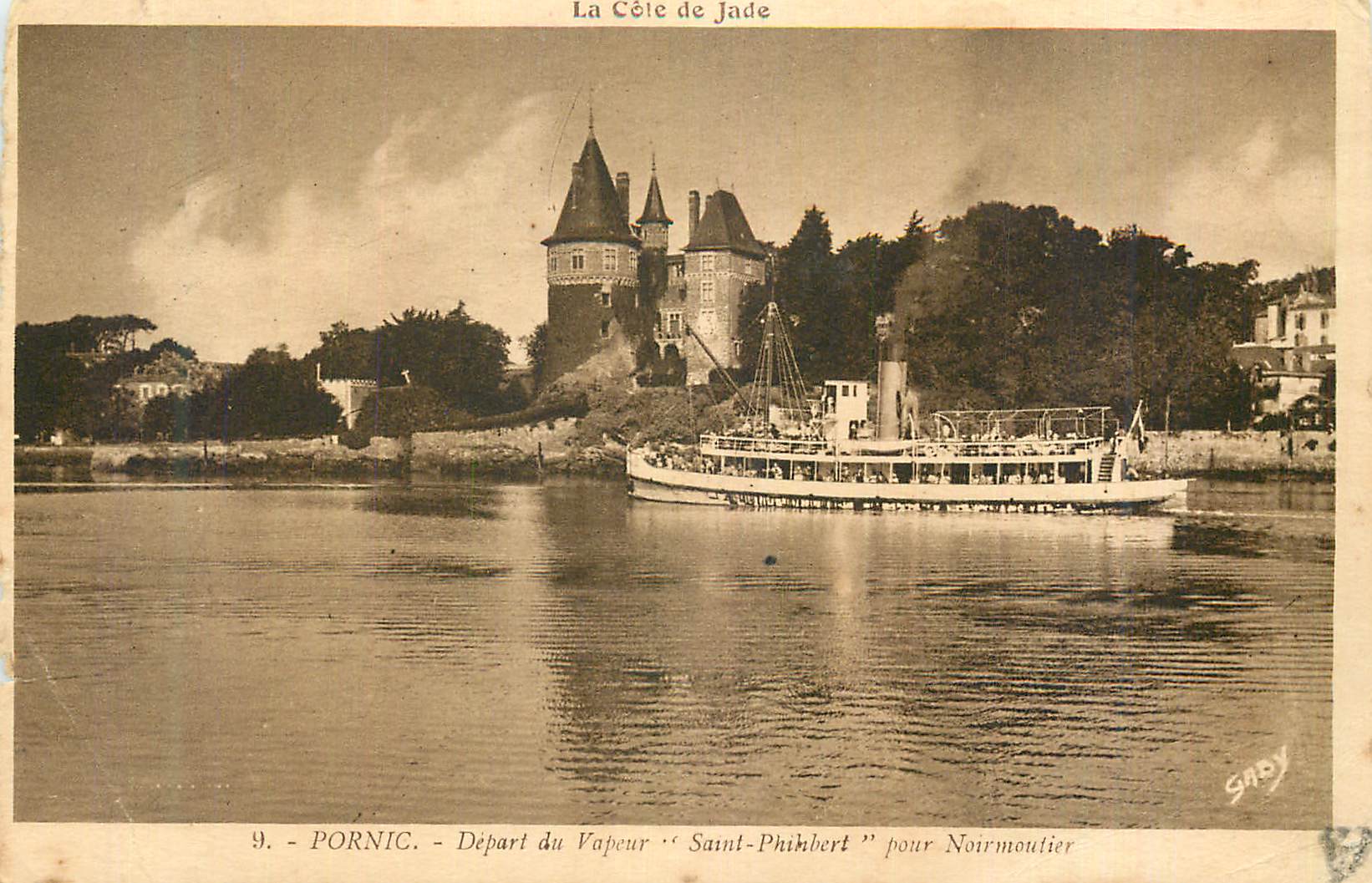 CPA La Cote de Jade Pornic Depart du Vapeur Saint Phinbert pour Nourmoutier Bateau