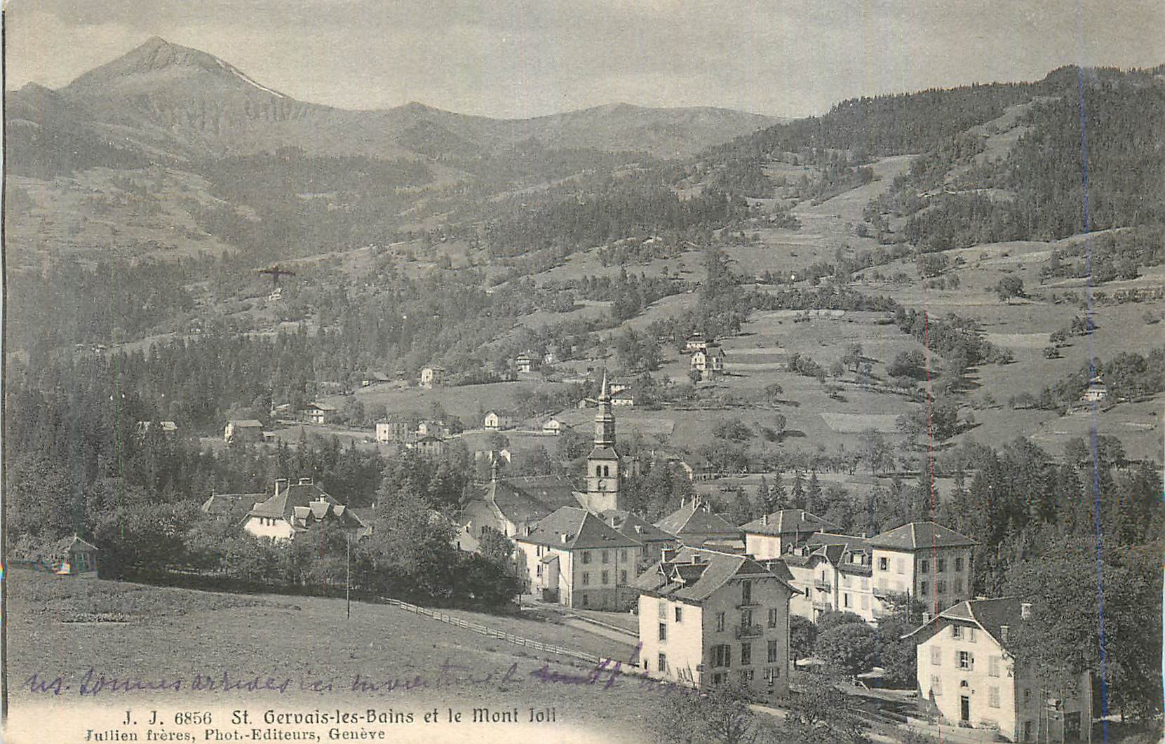 San Gervais-les-Bains e il Mont Joli — J. J. 6856 — F. Julien frères, Fotografo-Editore, Ginevra