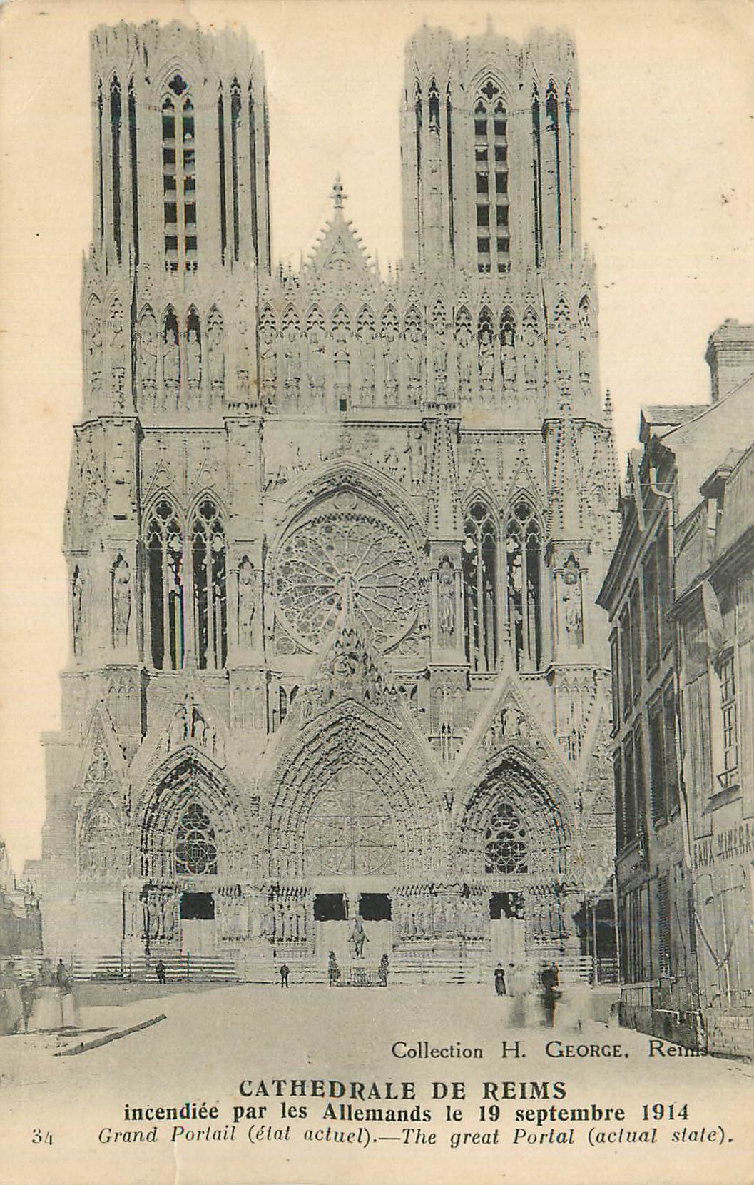 CPA Cathedrale de Reims indendiee par les Allemands le 19 Septembre 1914