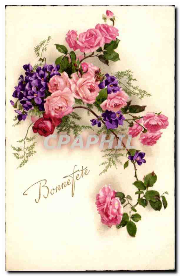CPA Fantaisie Bonne fete Fleurs