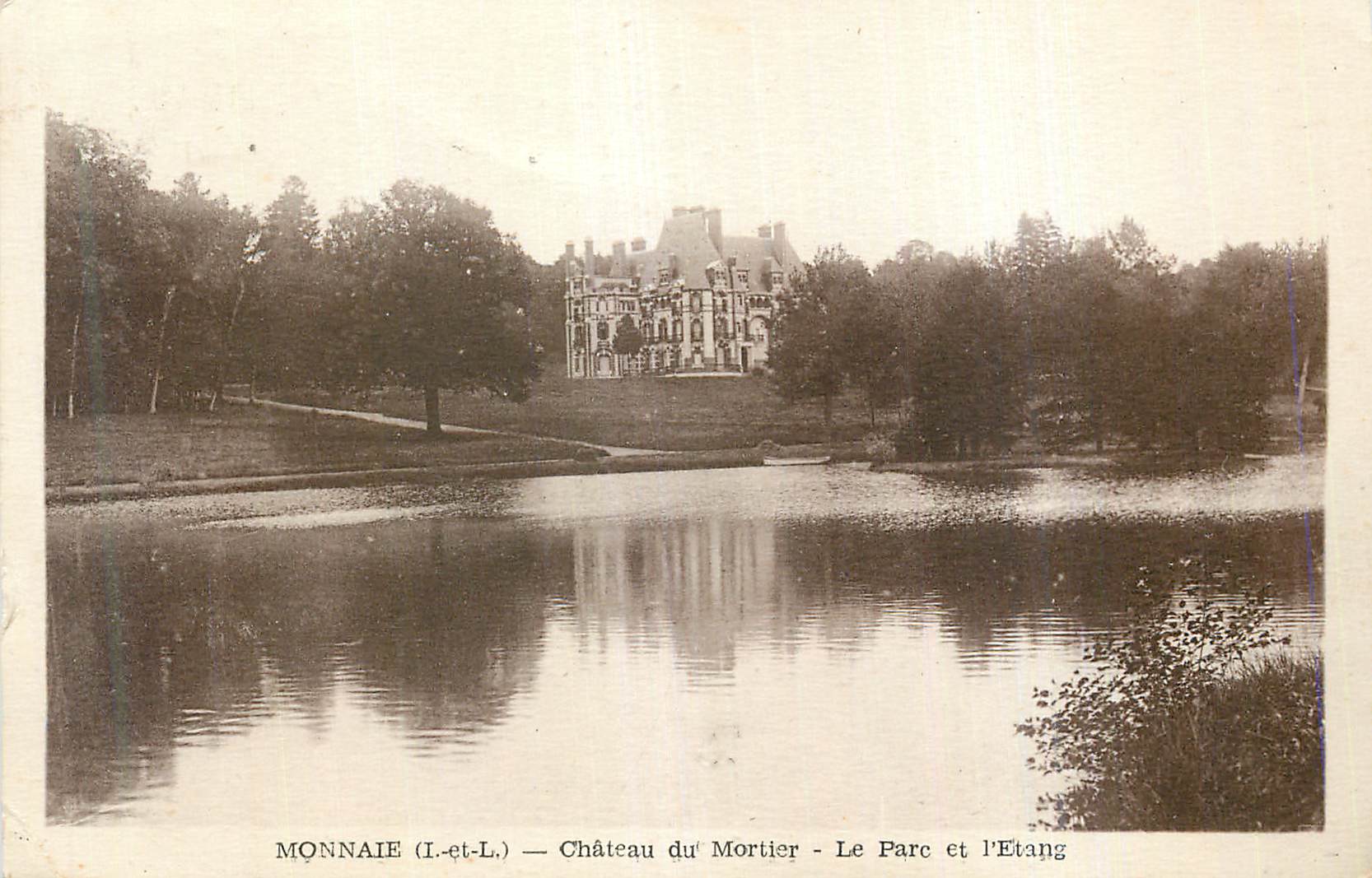 CPA Monnaie (I et L) Chateau du Mortier Le Parc et l'Etang
