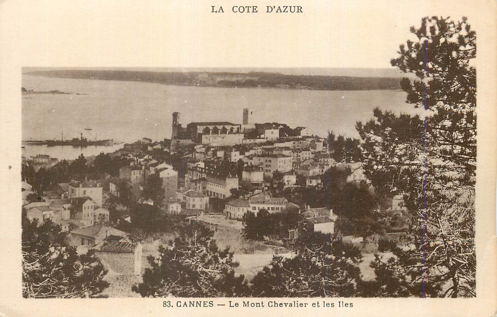 CPA Cannes La Cote d'Azur Le Mont Chevalier et les Iles