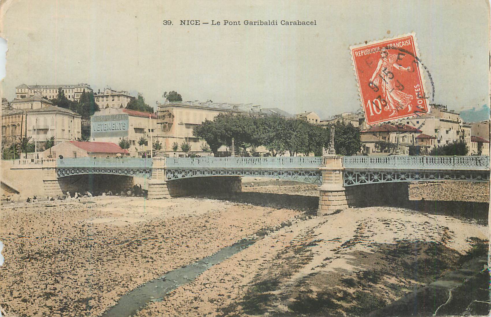 CPA Nice Le Pont Garibaldi Carabacel
