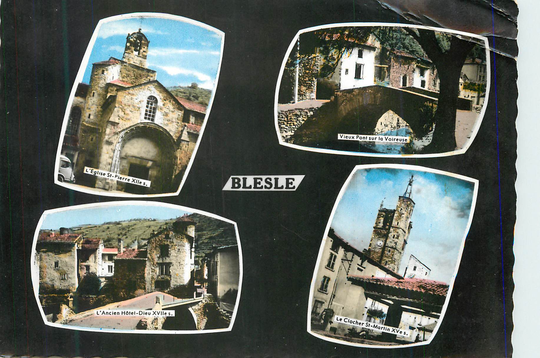 CPM Blesle L'eglise St Pierre Vieux pont sur la Voireuse L'ancien Hotel Dieu Le clocher St Martin