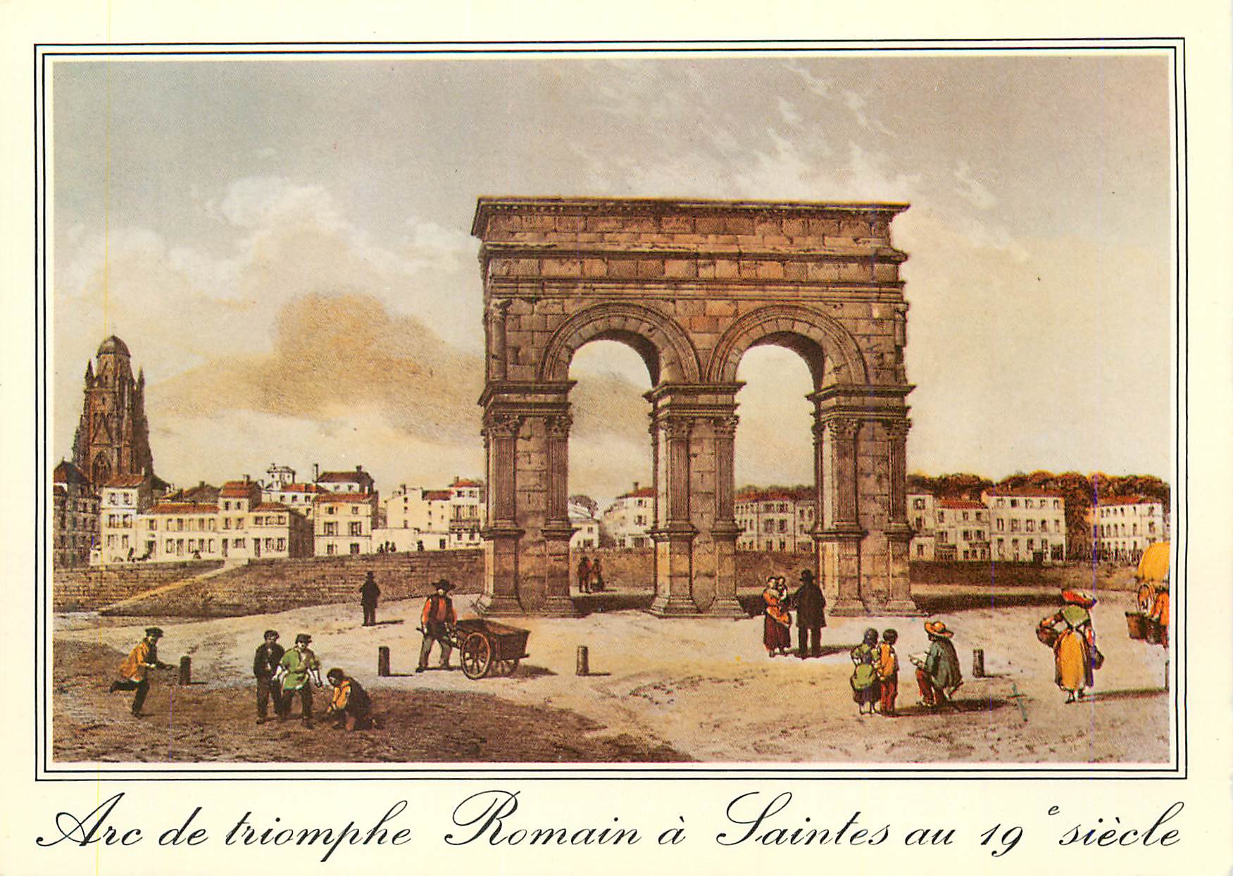 CPM Saintes Vieille Gravure de l'Arc de Triomphe Romain au 19e Siecle