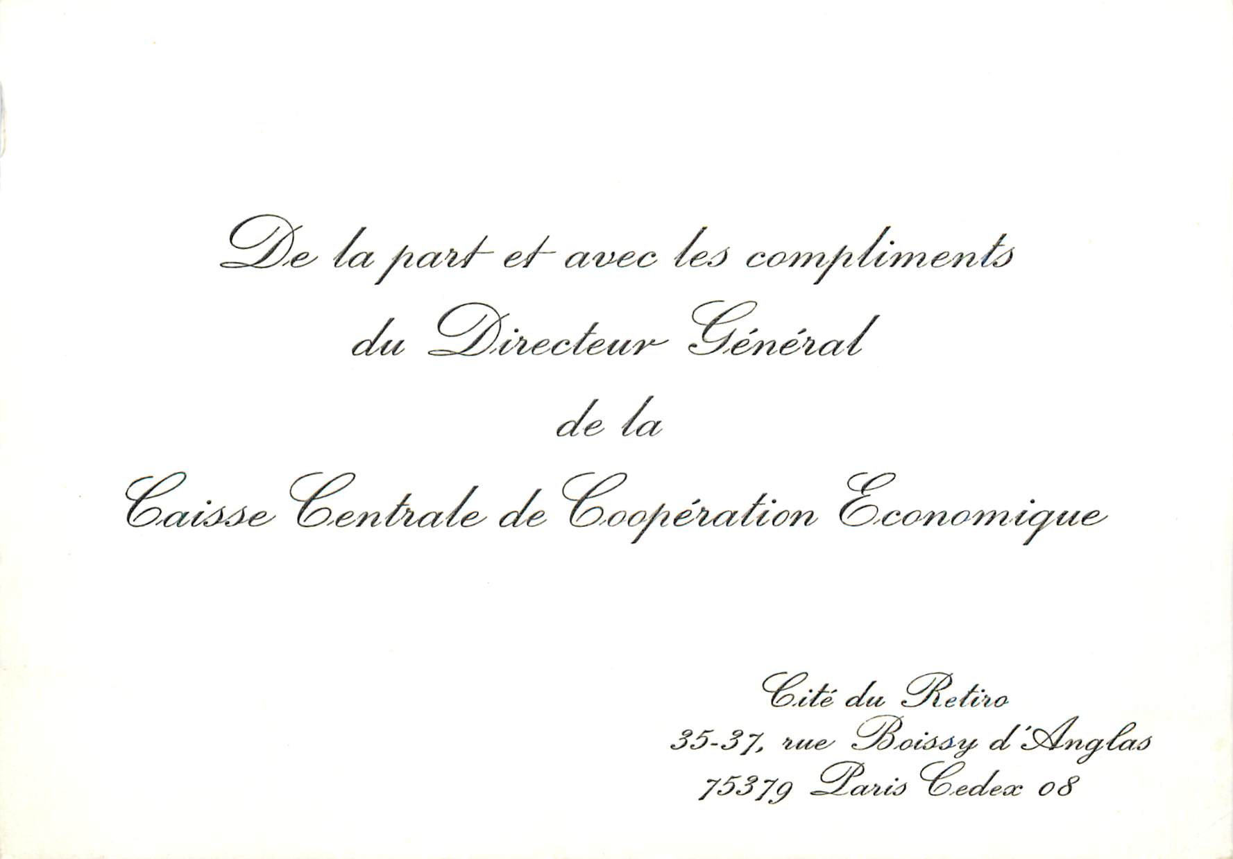 Carton invitation De la Part et avec les Compliments du Directeur Generale Caisse Centrale de Cooperation Economique Boi