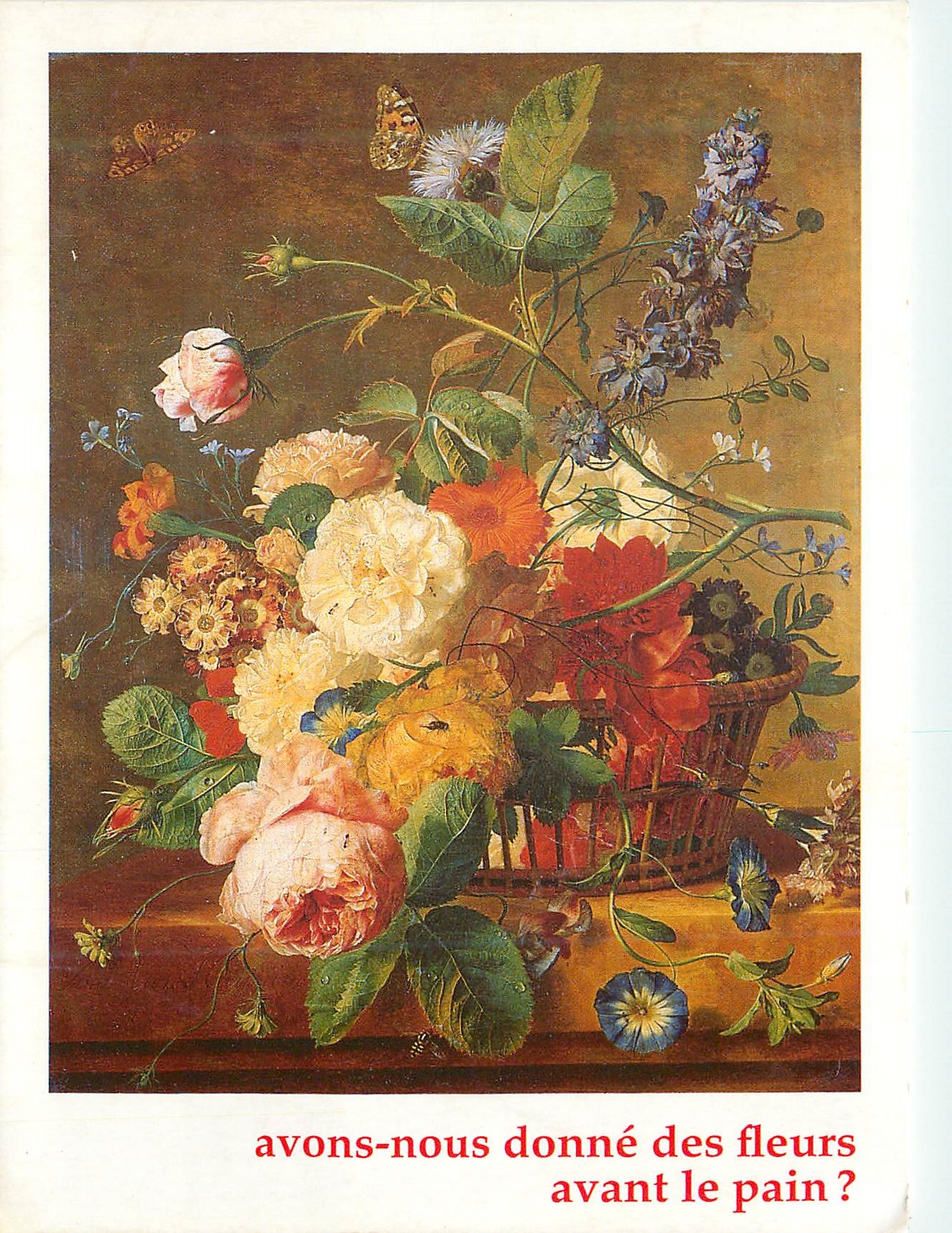 CPM Avons nous donne des fleurs avant le pain