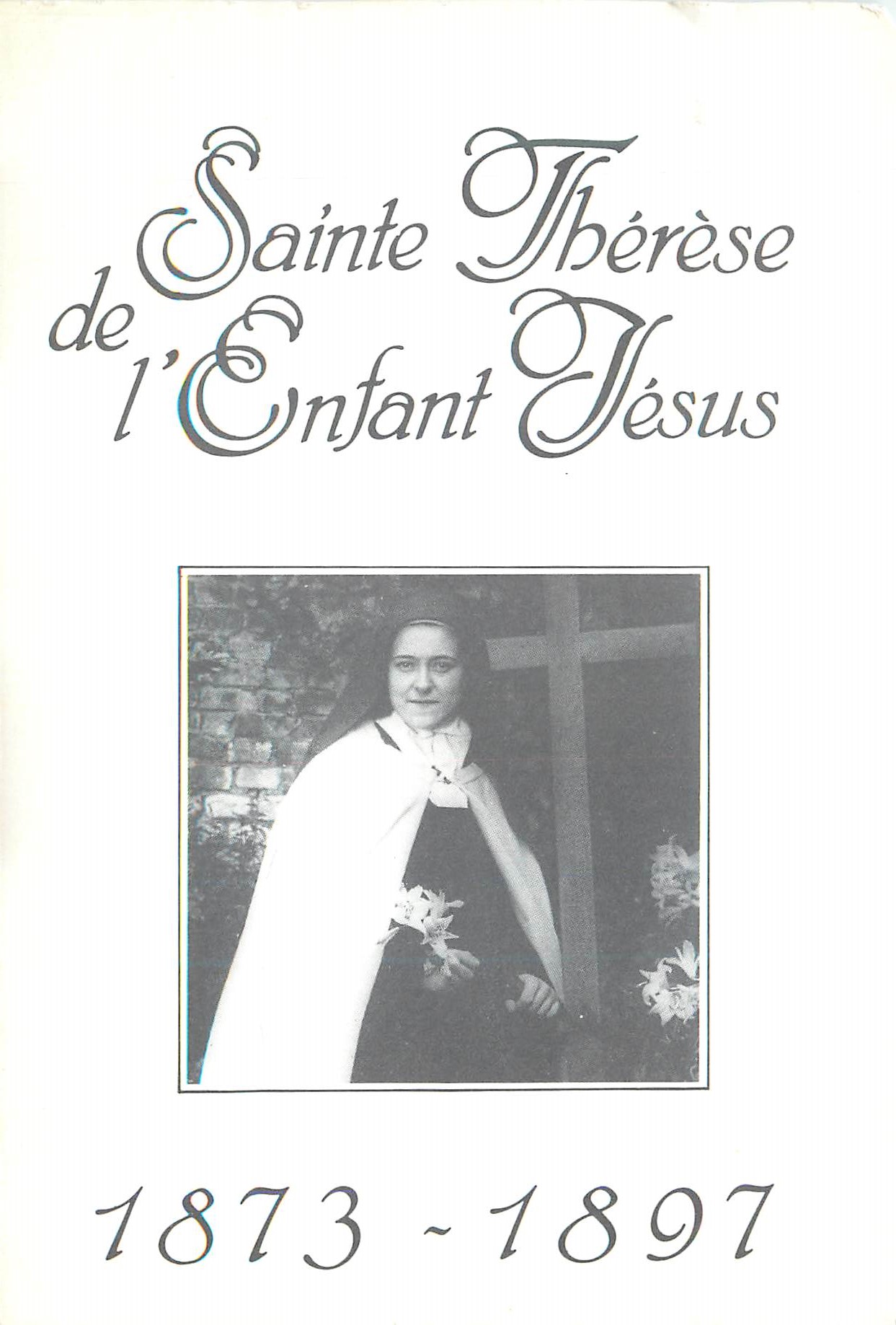 CPM Sainte Therese de l'Enfant Jesus 1873 1897