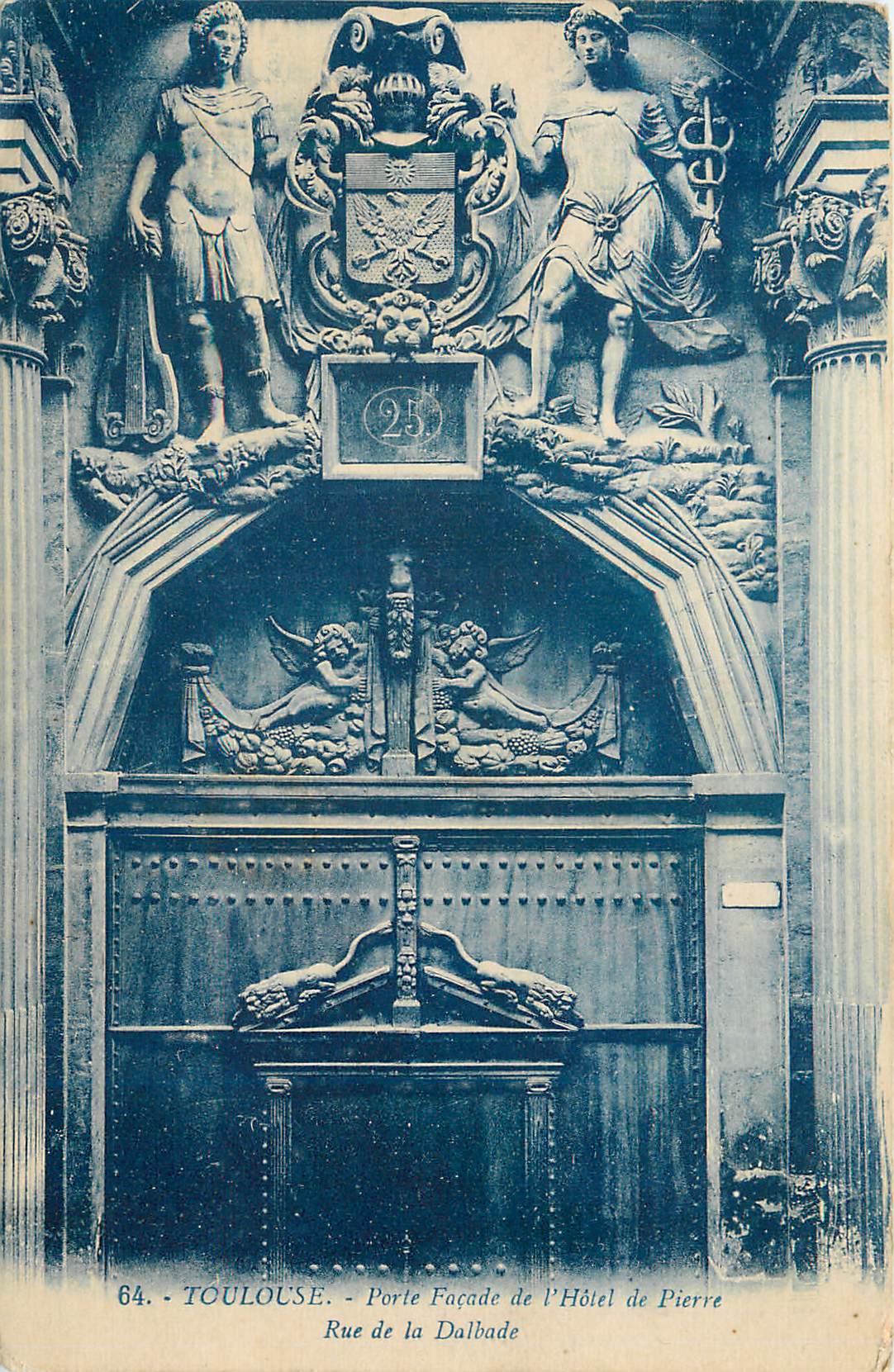 Toulouse - Porte Façade de l'Hôtel de Pierre - Rue de la Dalbade